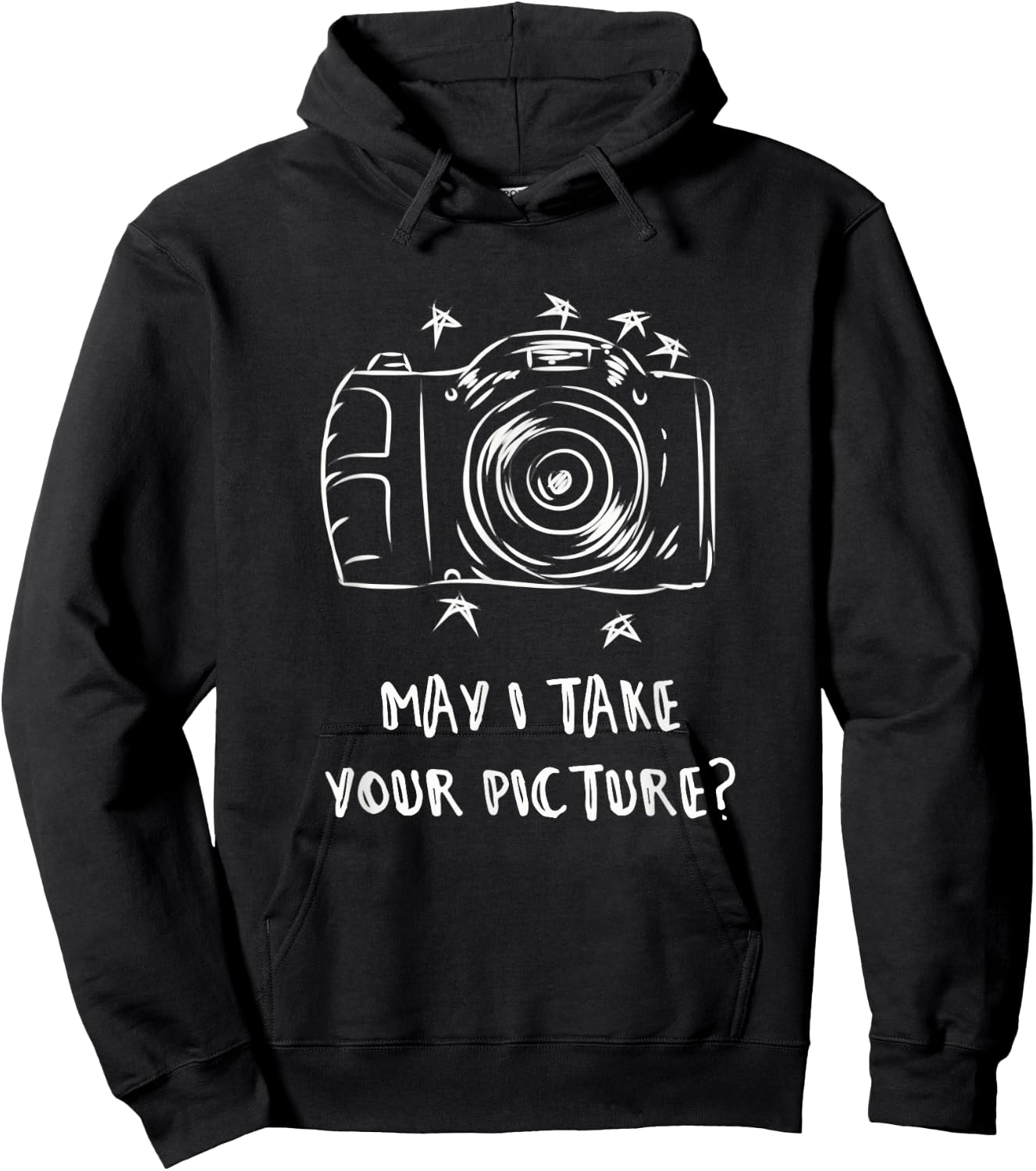 May I Take Your Picture? Photography Meme Photographer Quote Hoodie - Hoodie | Black