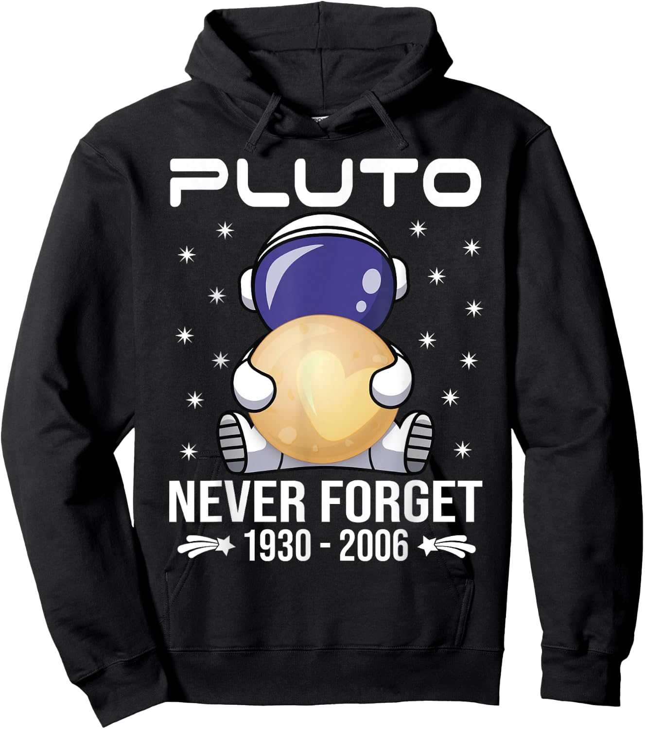 Pluto Never Forget - Cute Astronaut Hoodie - Hoodie | Black