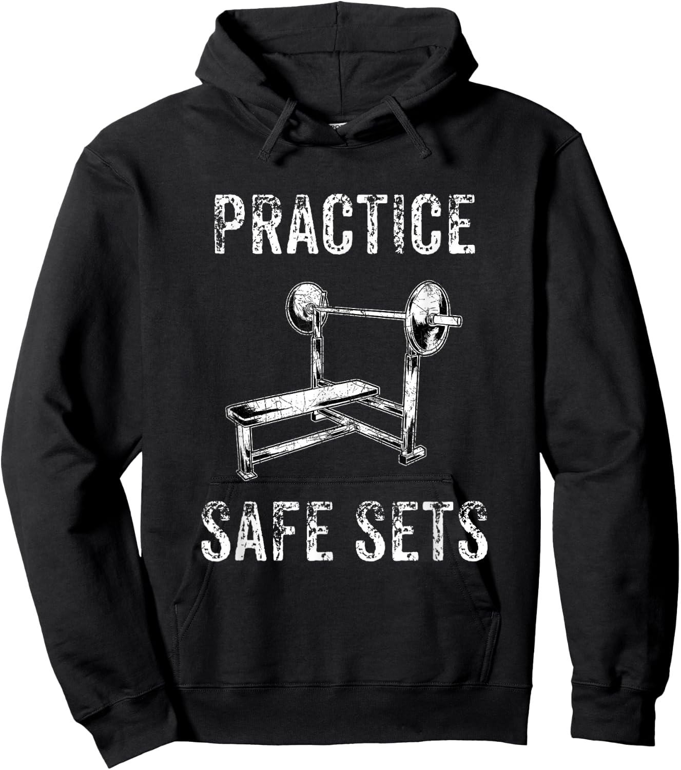 Practice Safe Sets - Funny Bench Press Men Women Hoodie - Hoodie | Black