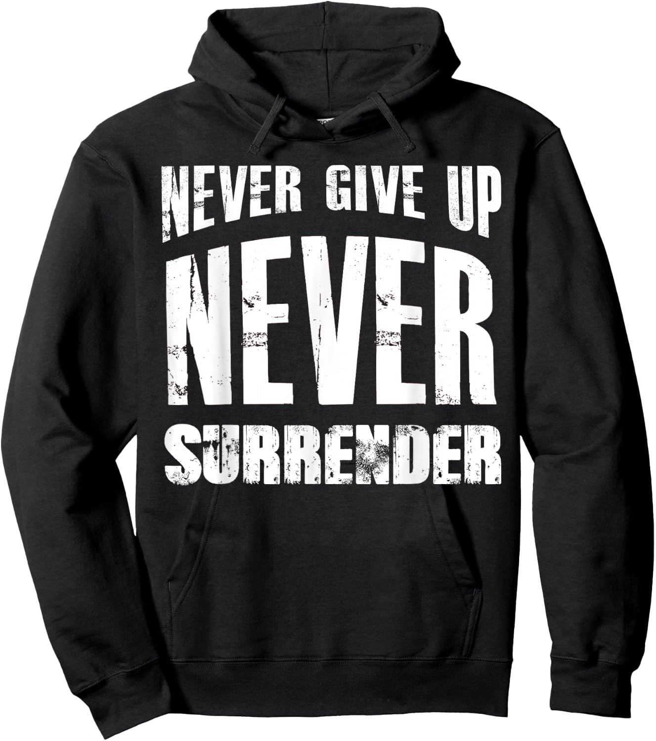 Hustle Motivation Shirt Never Give Up Surrender Men Women Hoodie - Hoodie | Black