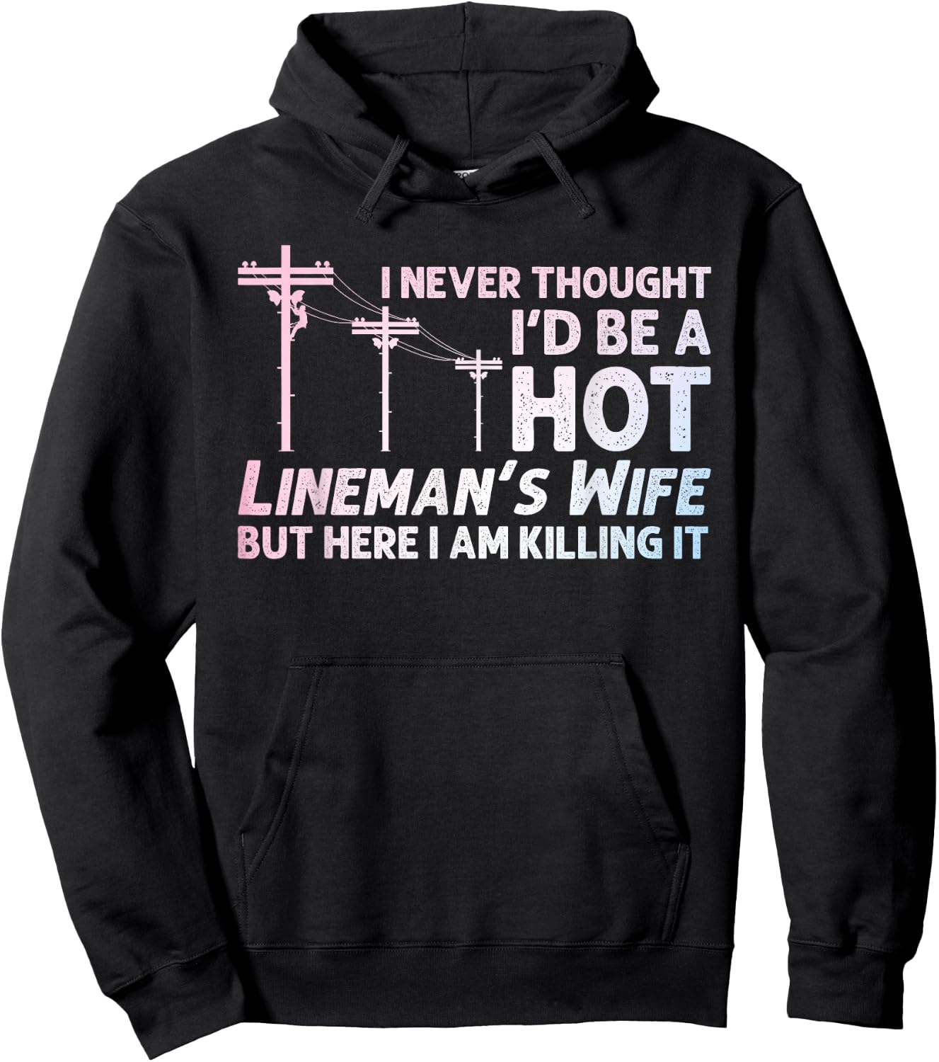 Funny Lineman Wife Design Lineman Lineworker Lover Hoodie - Hoodie | Black