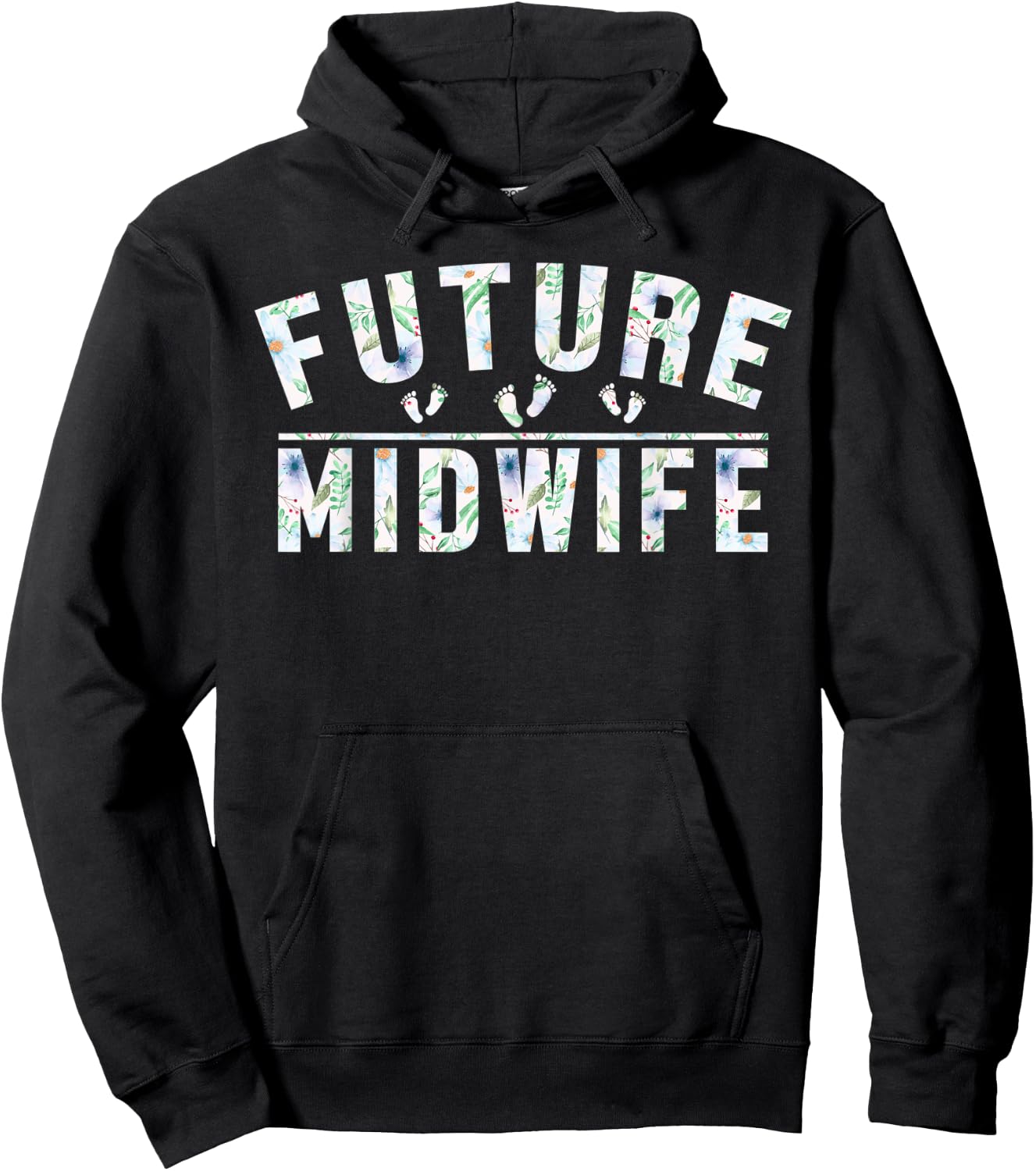 Doula Baby Footprint Midwifery Baby Catcher Future Midwife Hoodie - Hoodie | Black