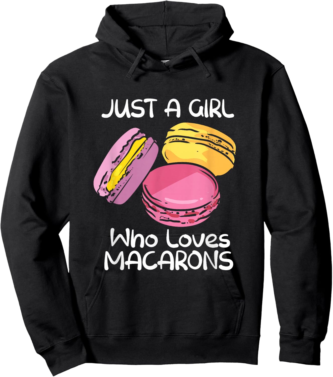 Just A Girl Who Loves Macarons Macaroon French Baker Baking Hoodie - Hoodie | Black