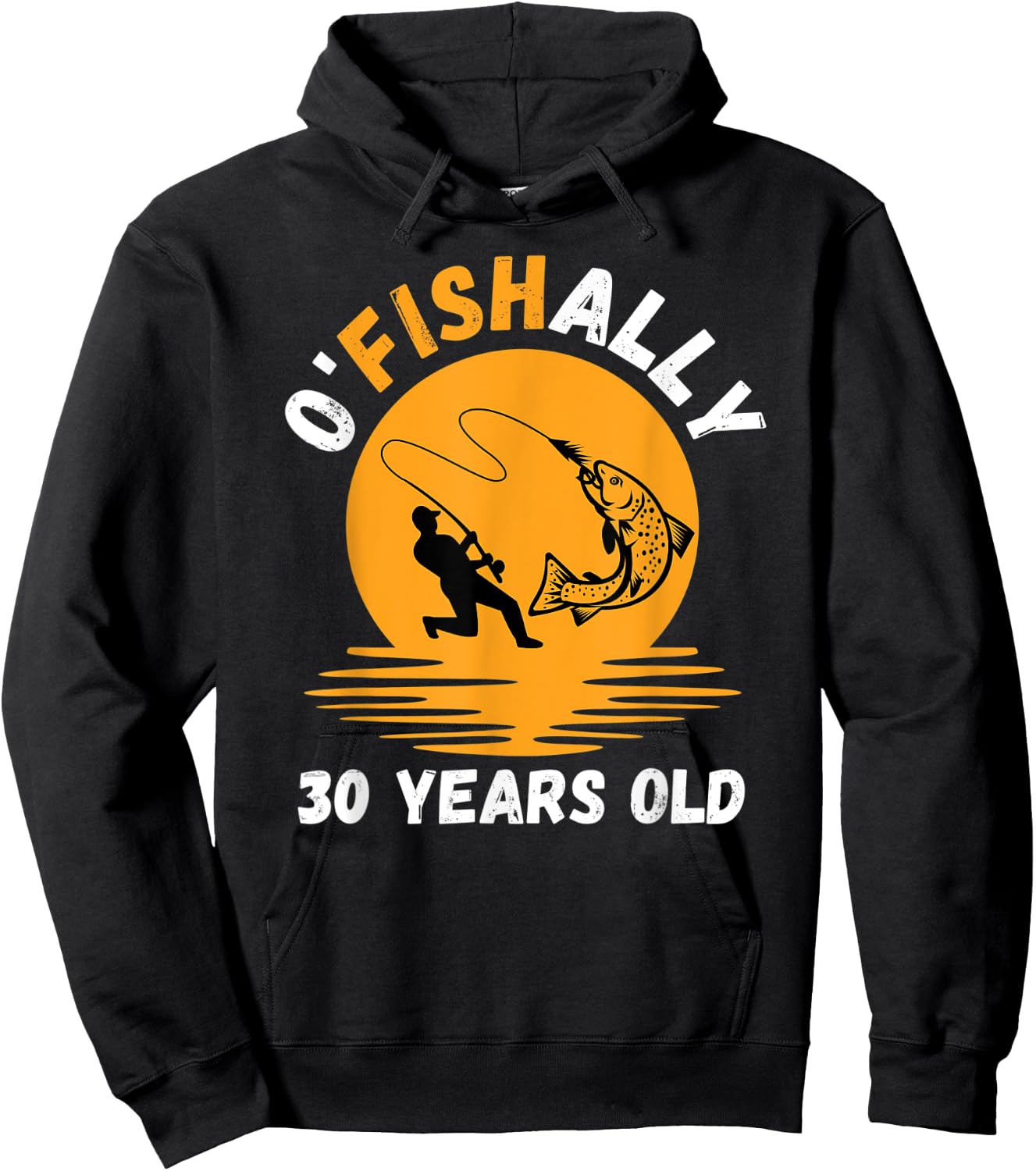 Ofishally 30 Years Old Fishing 30th Birthday Funny Fisherman Hoodie - Hoodie | Black