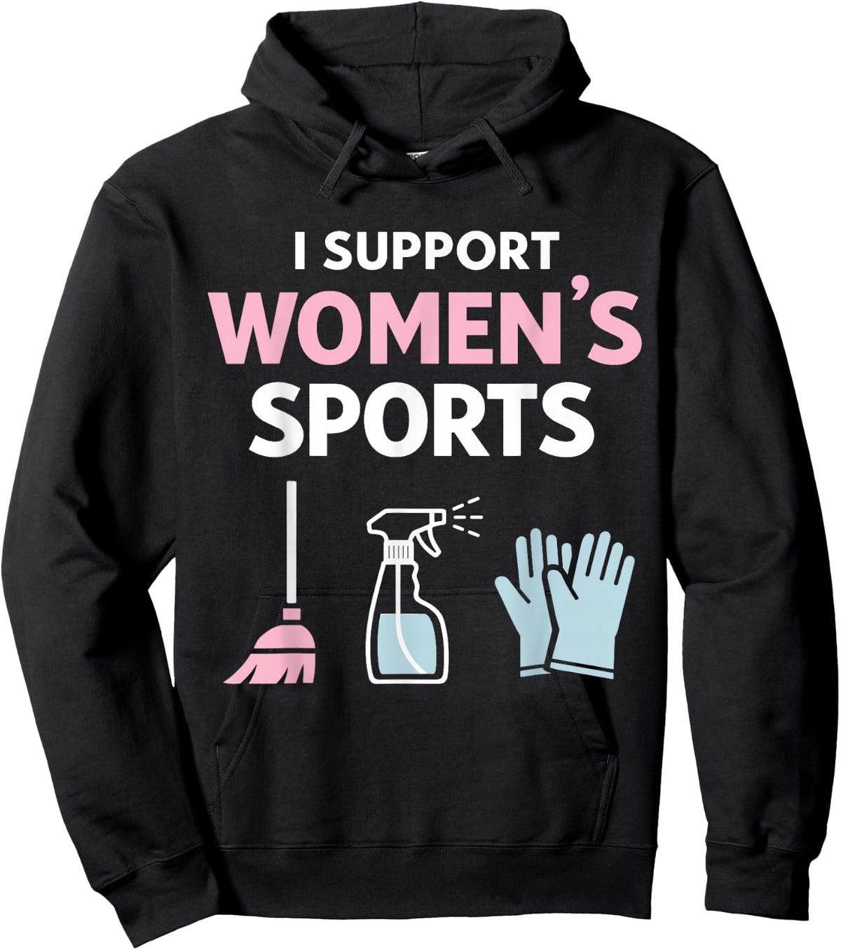 I Support Women’s Sports Funny Sarcastic Meme Husband Wife Hoodie - Hoodie | Black