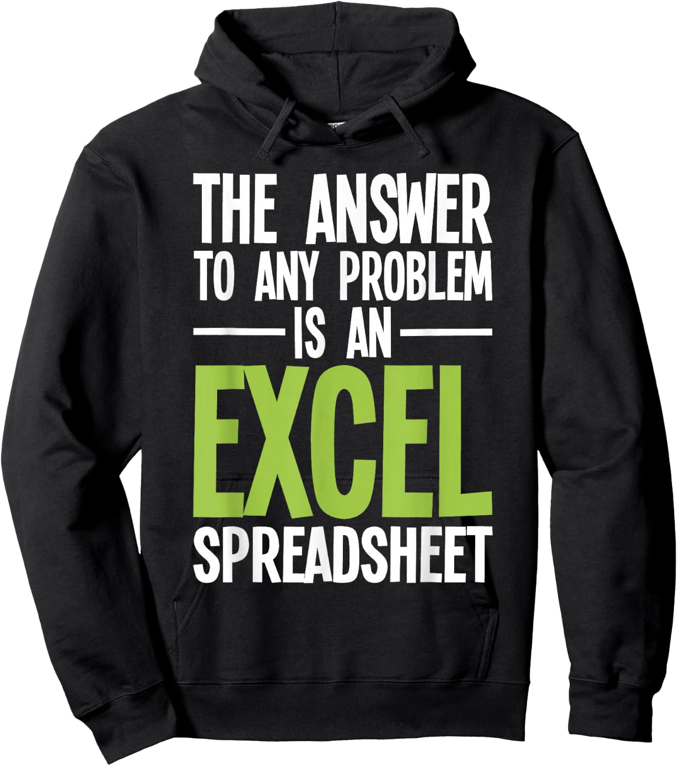 Excel Spreadsheet is The Answer - Audit Auditing Accounting Hoodie - Hoodie | Black