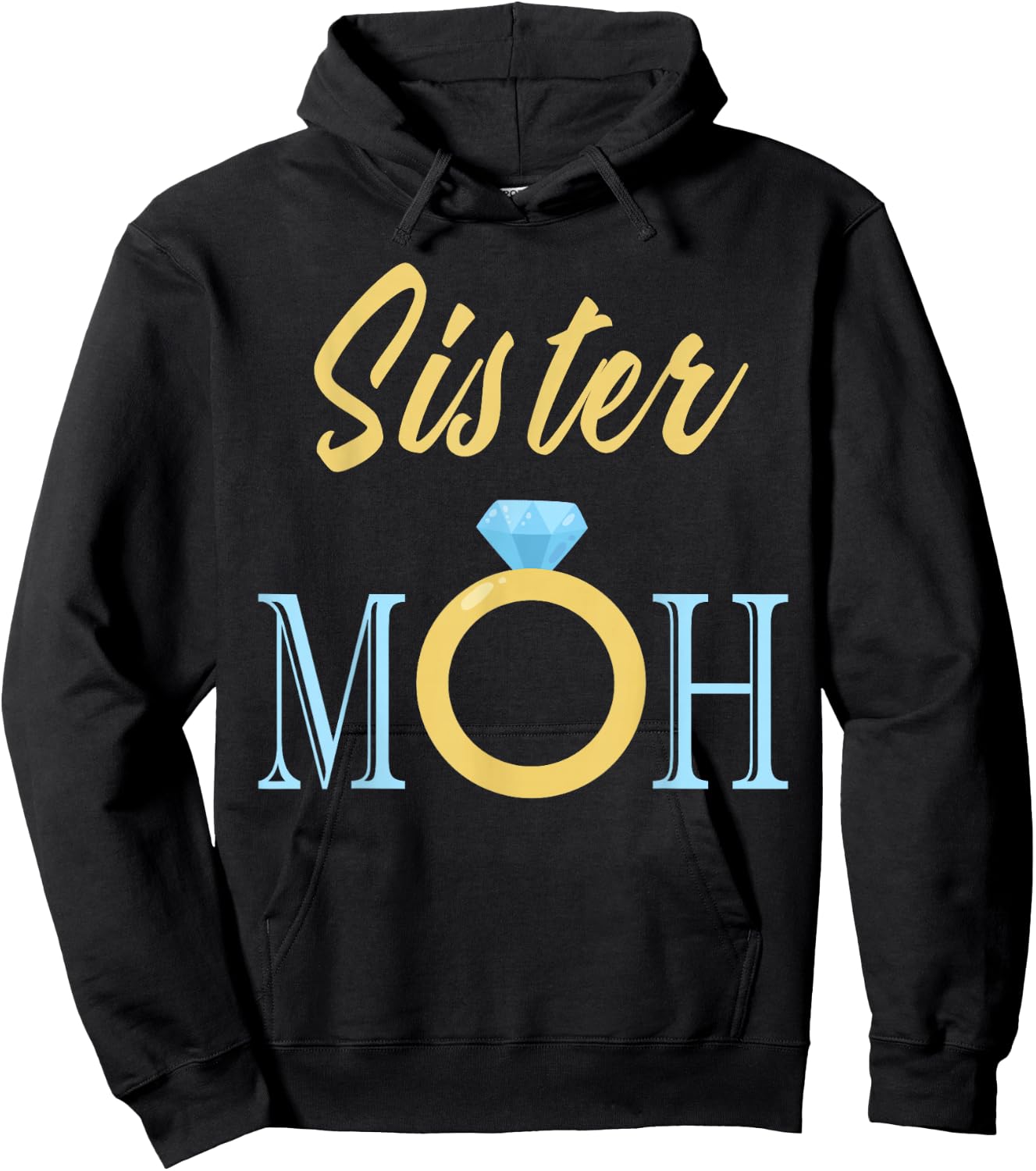 Sister Maid Of Honor Ring Hoodie - Hoodie | Black