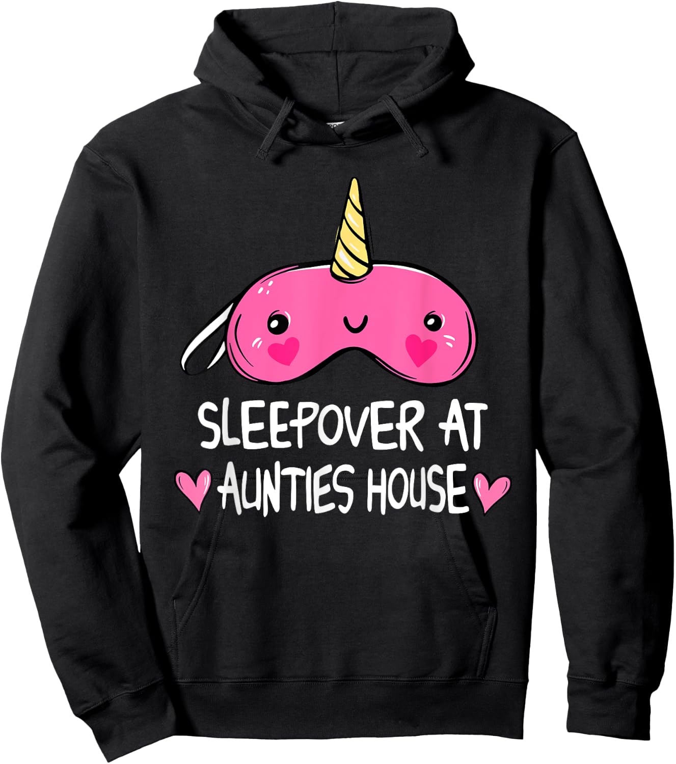 Sleepover At Aunties House Unicorn Sleep Mask Hoodie - Hoodie | Black