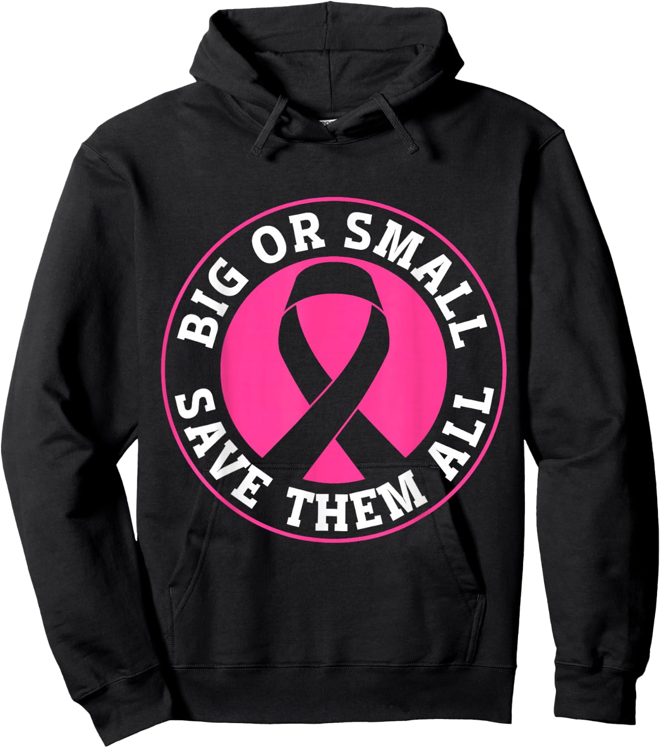 Big Or Small Save Them All Save The Tatas Hoodie - Hoodie | Black