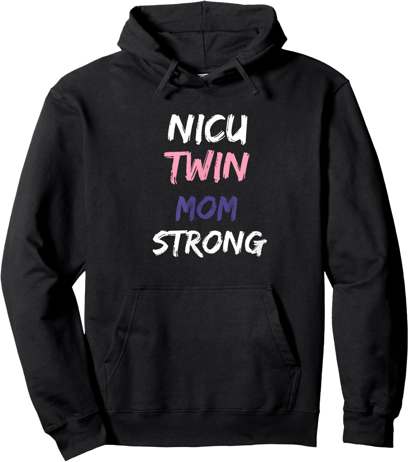 NICU Twin Mom Strong Hoodie - Hoodie | Black