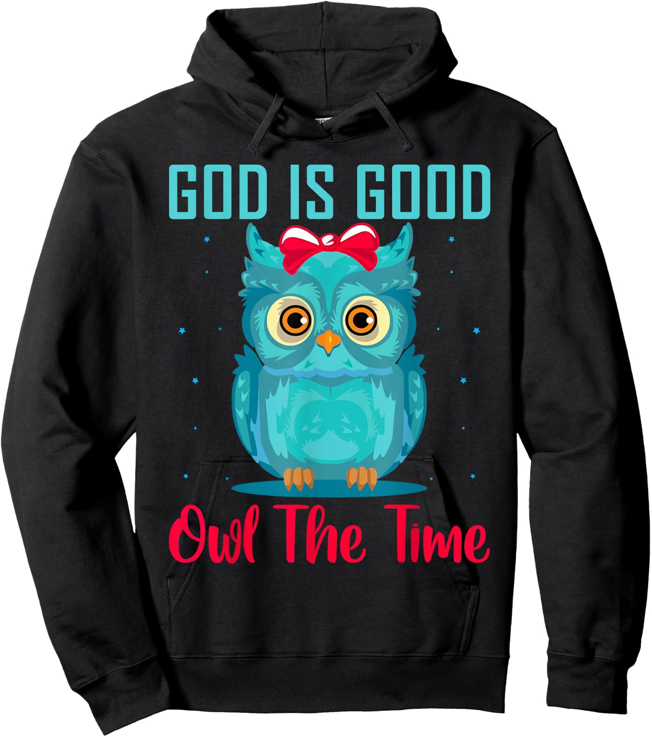 God Is Good Owl The Time Shirt Christian T Shirts for kids Hoodie - Hoodie | Black