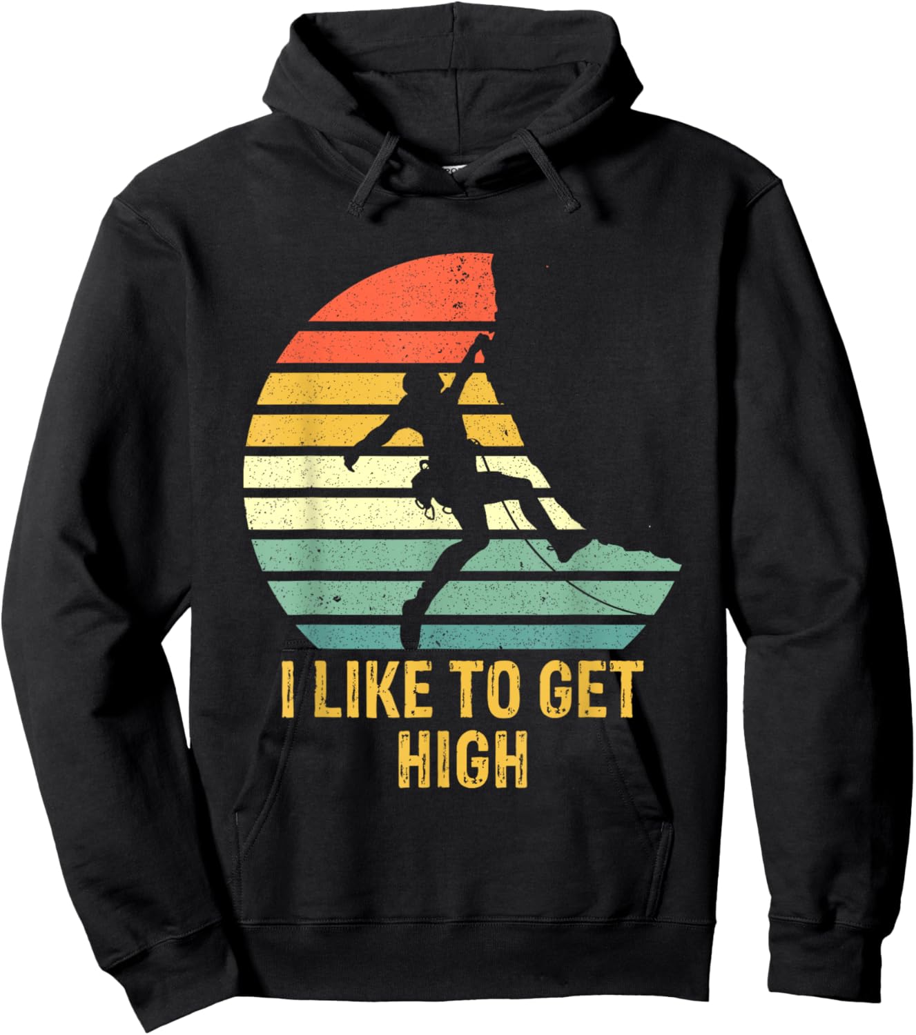 Rock Climbing Vintage I Like To Get High Funny Climbers Hoodie - Hoodie | Black