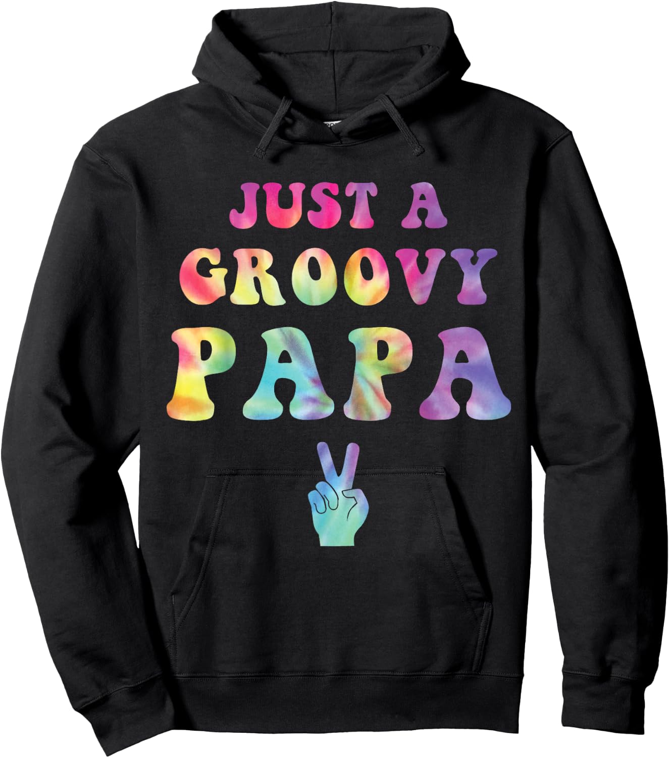 Just A Groovy Papa Tie Dye Hippie Dad Boho Peace Sign Hoodie - Hoodie | Black