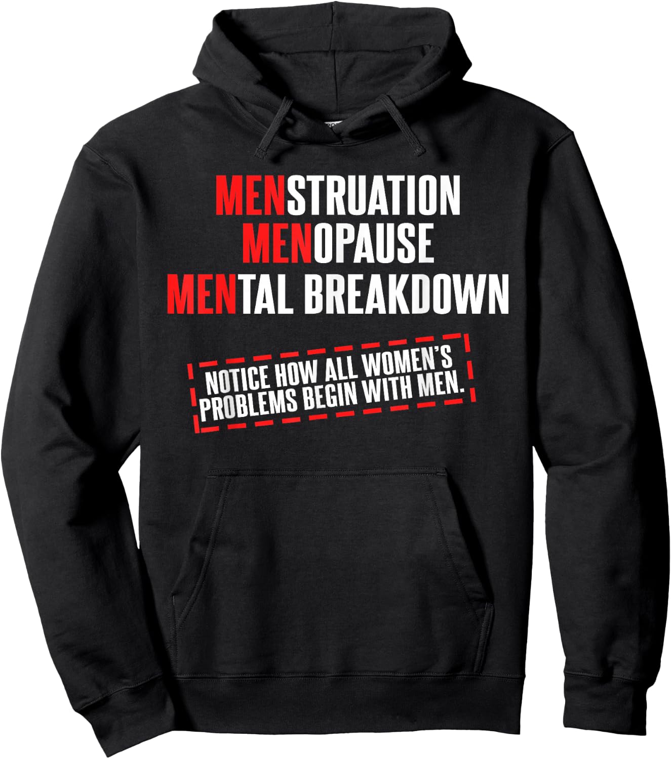 Menstruation Menopause Mental Breakdown Funny Men Problems Hoodie - Hoodie | Black