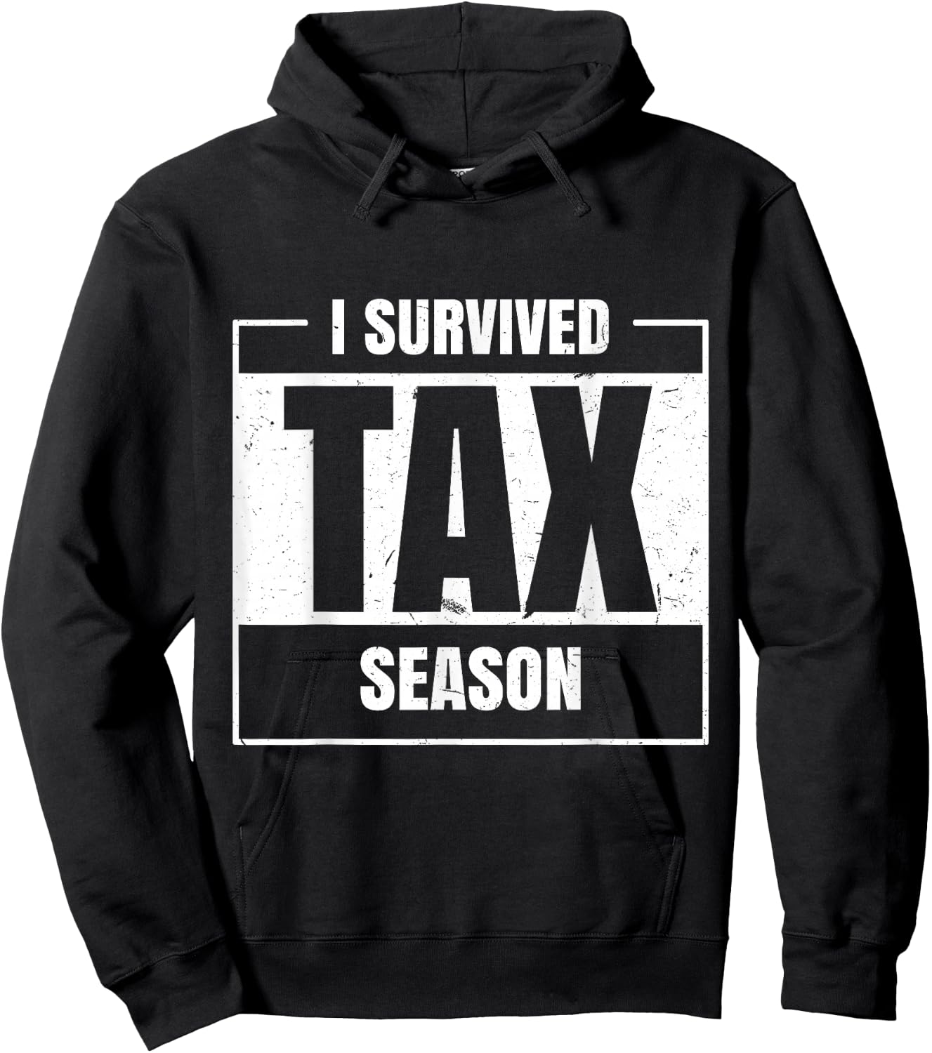 I Survived Tax Season Accounting Tax Day Accountant Hoodie - Hoodie | Black