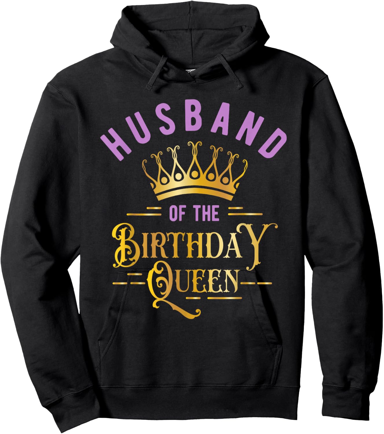 Birthday Party for Queen or Husband of the Birthday Queen Hoodie - Hoodie | Black