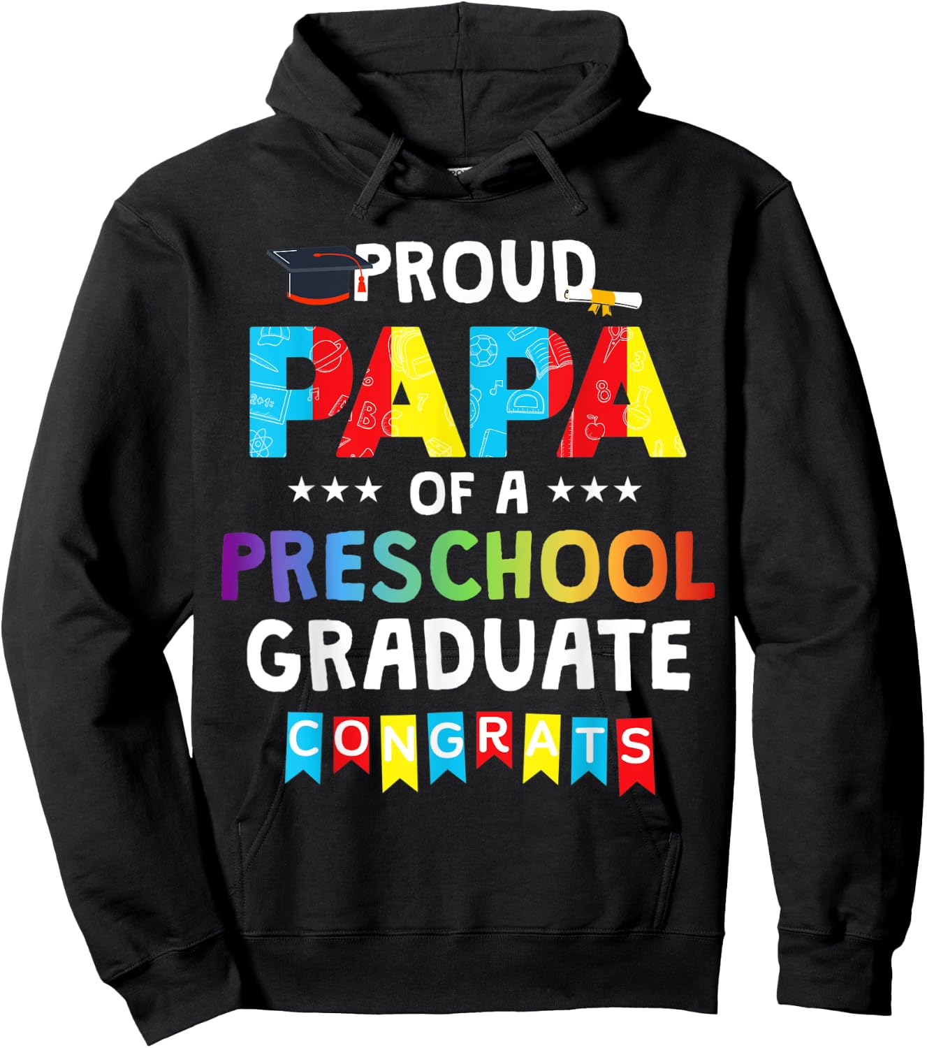 Proud Papa Of A Preschool Graduate Senior Graduation Hoodie - Hoodie | Black