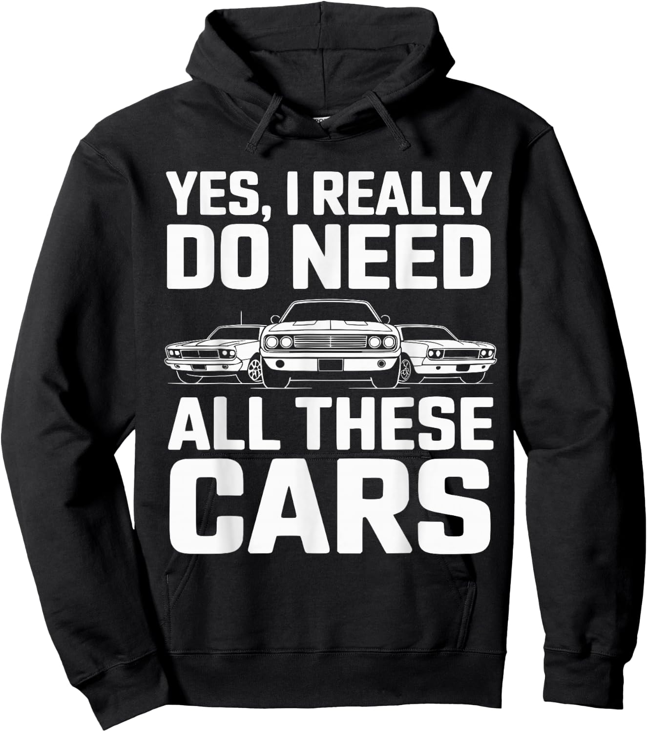 Yes I Really Do Need All These Cars Funny Car Mechanic Hoodie - Hoodie | Black