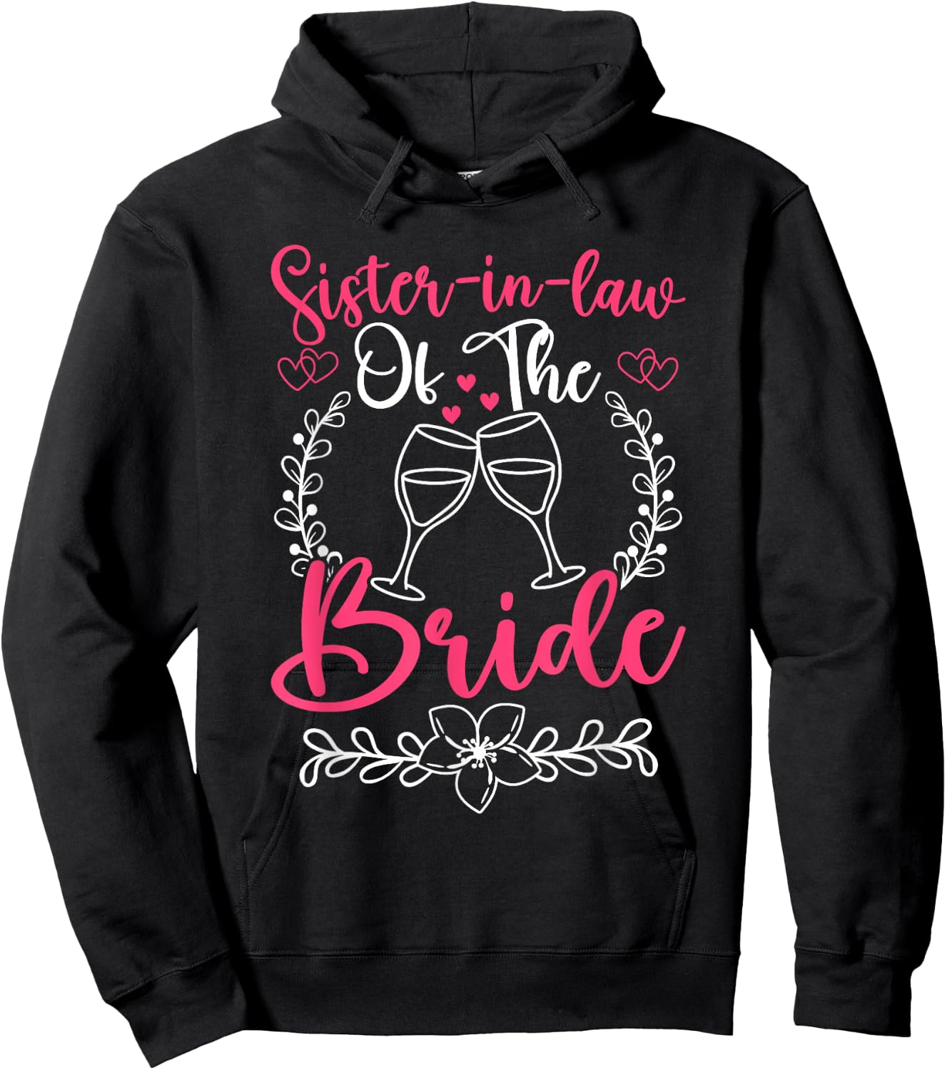 Sister-in-law Of The Bride Hoodie - Hoodie | Black