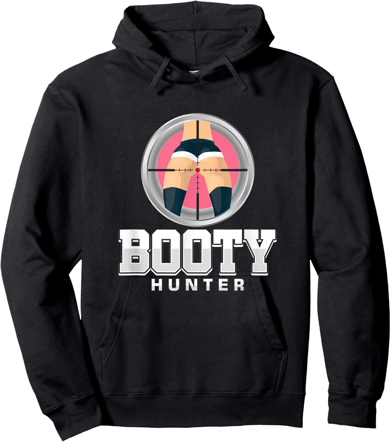 Ass Booties Prey Hunter Lover Booty Joke Men Dude Hoodie - Hoodie | Black