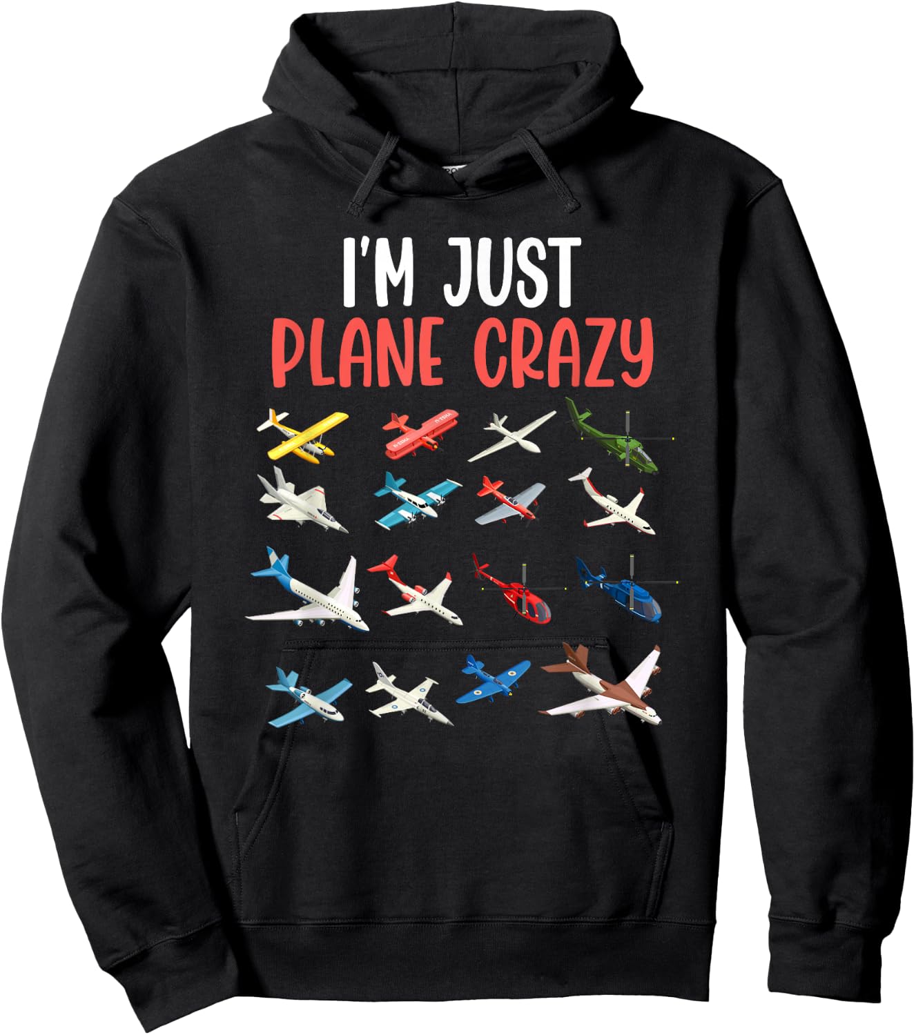 I'm Just Plane Crazy - Aviation Gifts for Aircraft Pilots Hoodie - Hoodie | Black