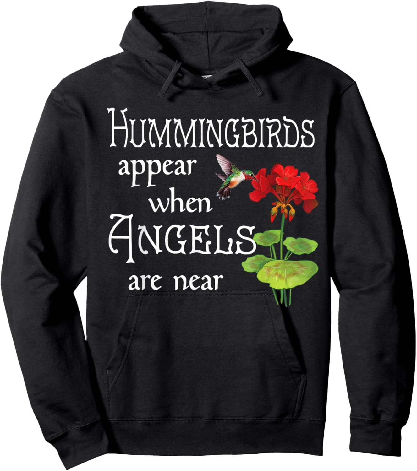 Hummingbirds Appear When Angels Are Near Bird Lover Hoodie - Hoodie | Black
