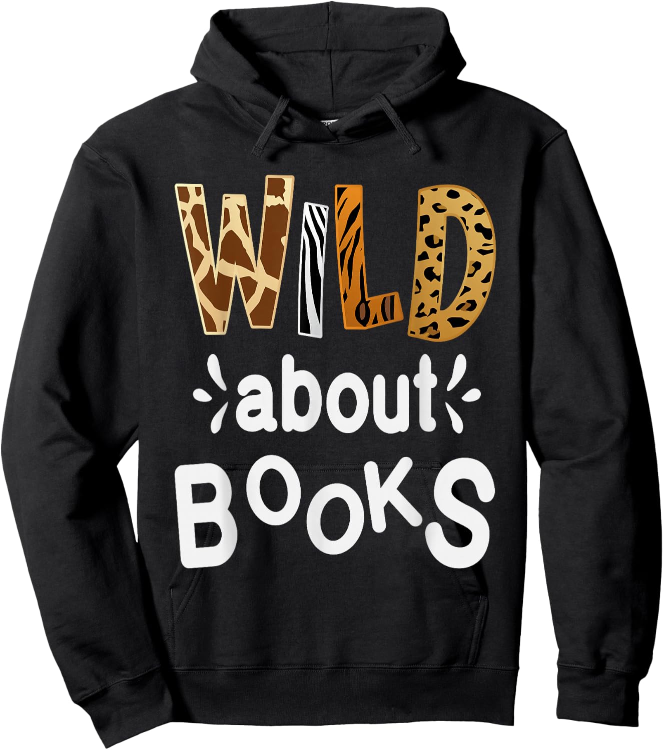 Wild about Books, Library Librarians Book Lover and Reader Hoodie - Hoodie | Black