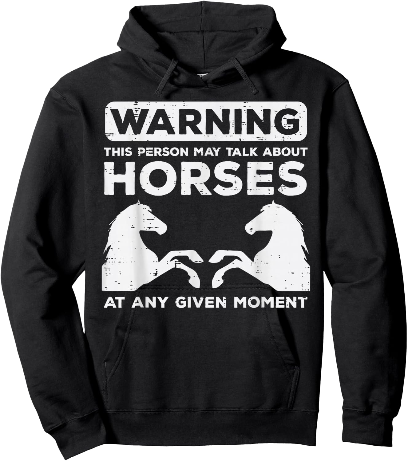 Warning May Talk About Horses Funny Riding Men Women Kids Hoodie - Hoodie | Black