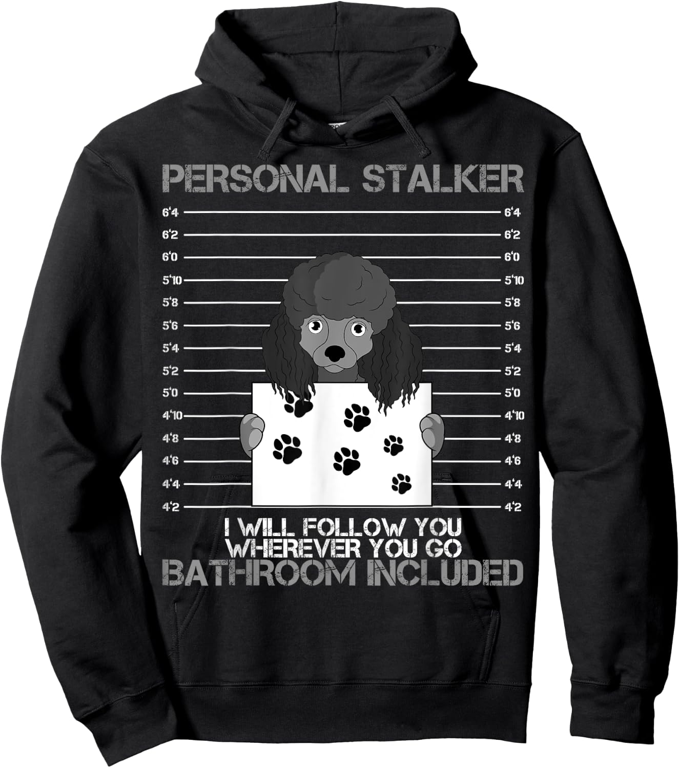 Poodle Personal Stalker Dog Owner Pet Water Retriever Lover Men Women Kids Hoodie - Hoodie | Black