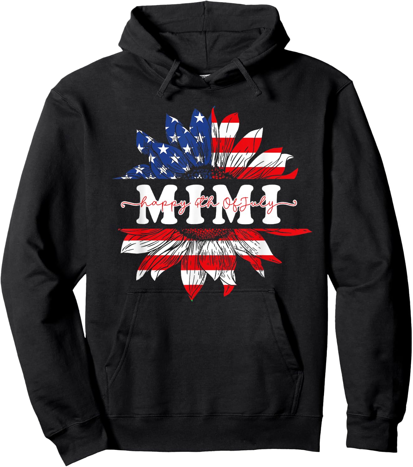 Sunflower American Mimi Patriotic USA Flag 4th Of July Women Men Hoodie - Hoodie | Black