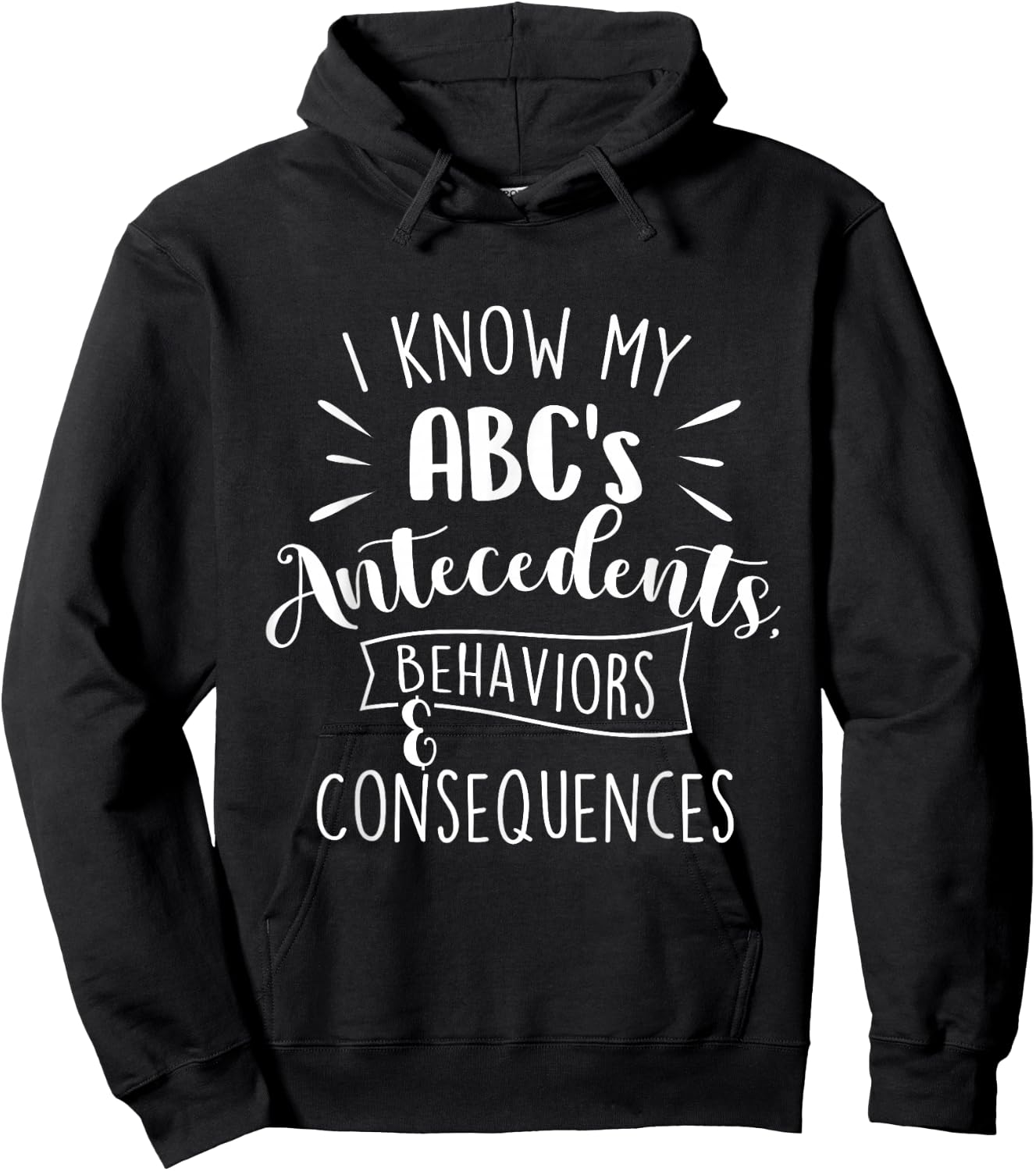 I Know My Abc's Behavior Analyst Therapist Psychologist Small Hoodie - Hoodie | Black