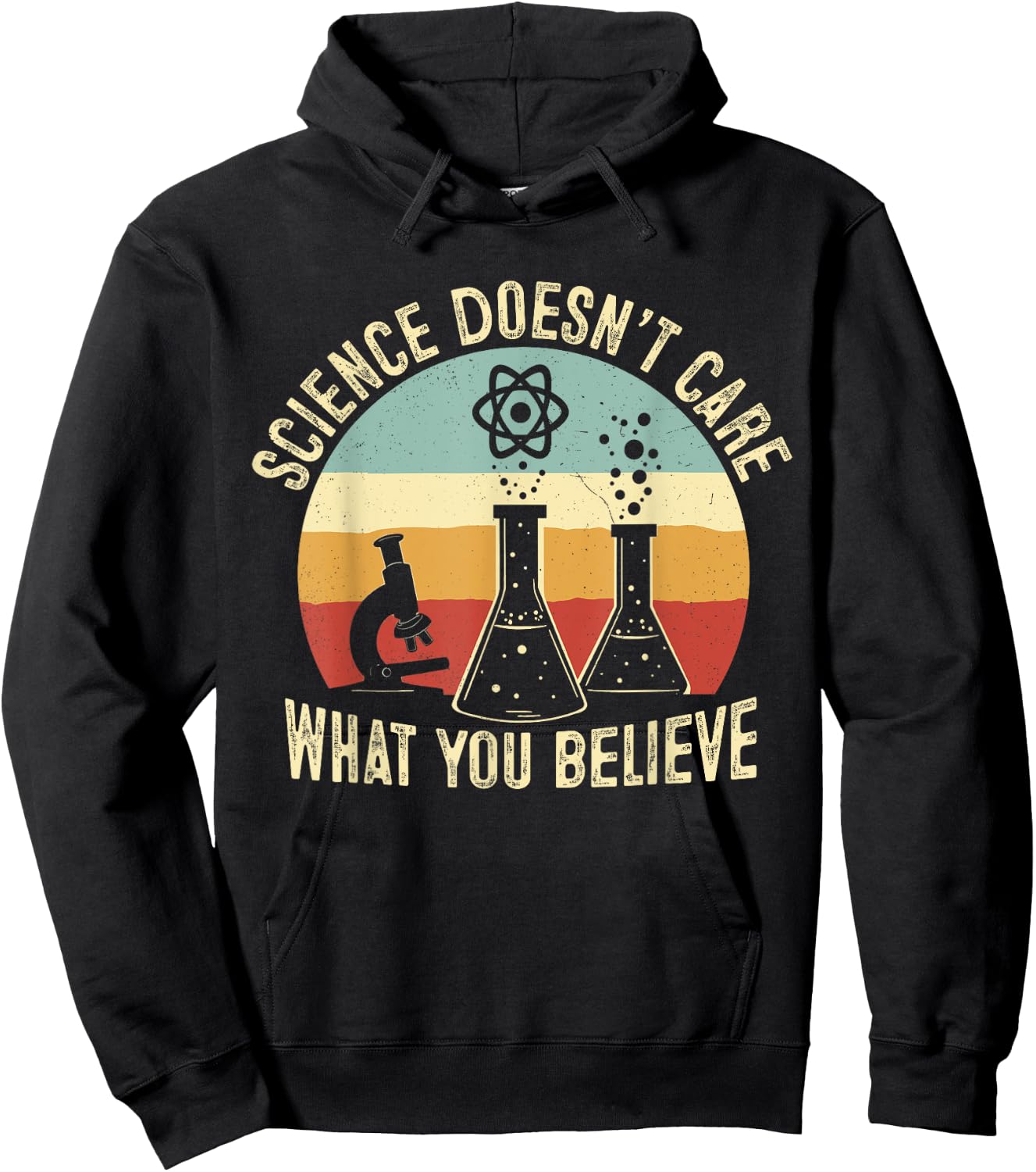 Science Doesn't Care What You Believe Science Teacher Squad Hoodie - Hoodie | Black