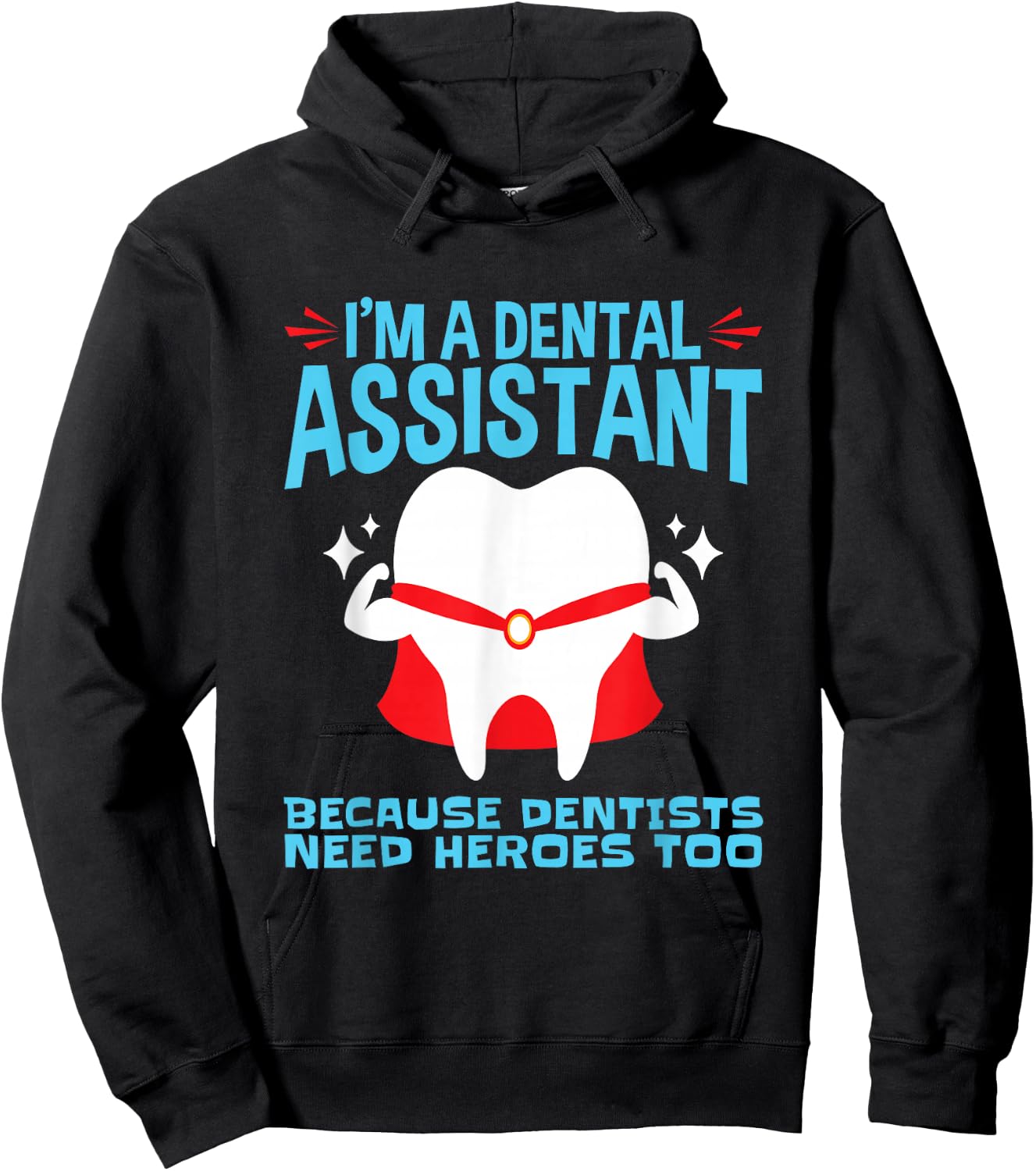 Dental Assistant Assisting Tooth Heroes Hoodie - Hoodie | Black
