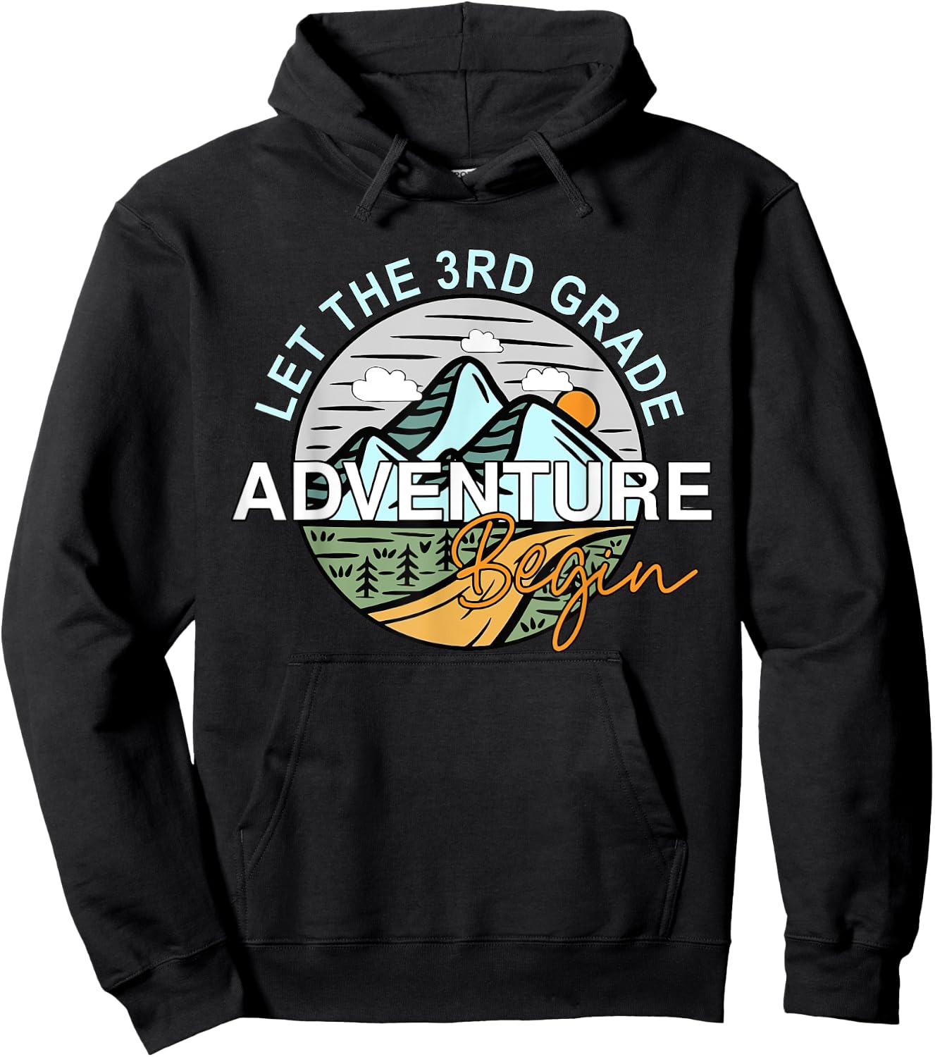 Back To School Let the 3rd Grade Adventure Begin Third Grade Hoodie - Hoodie | Black