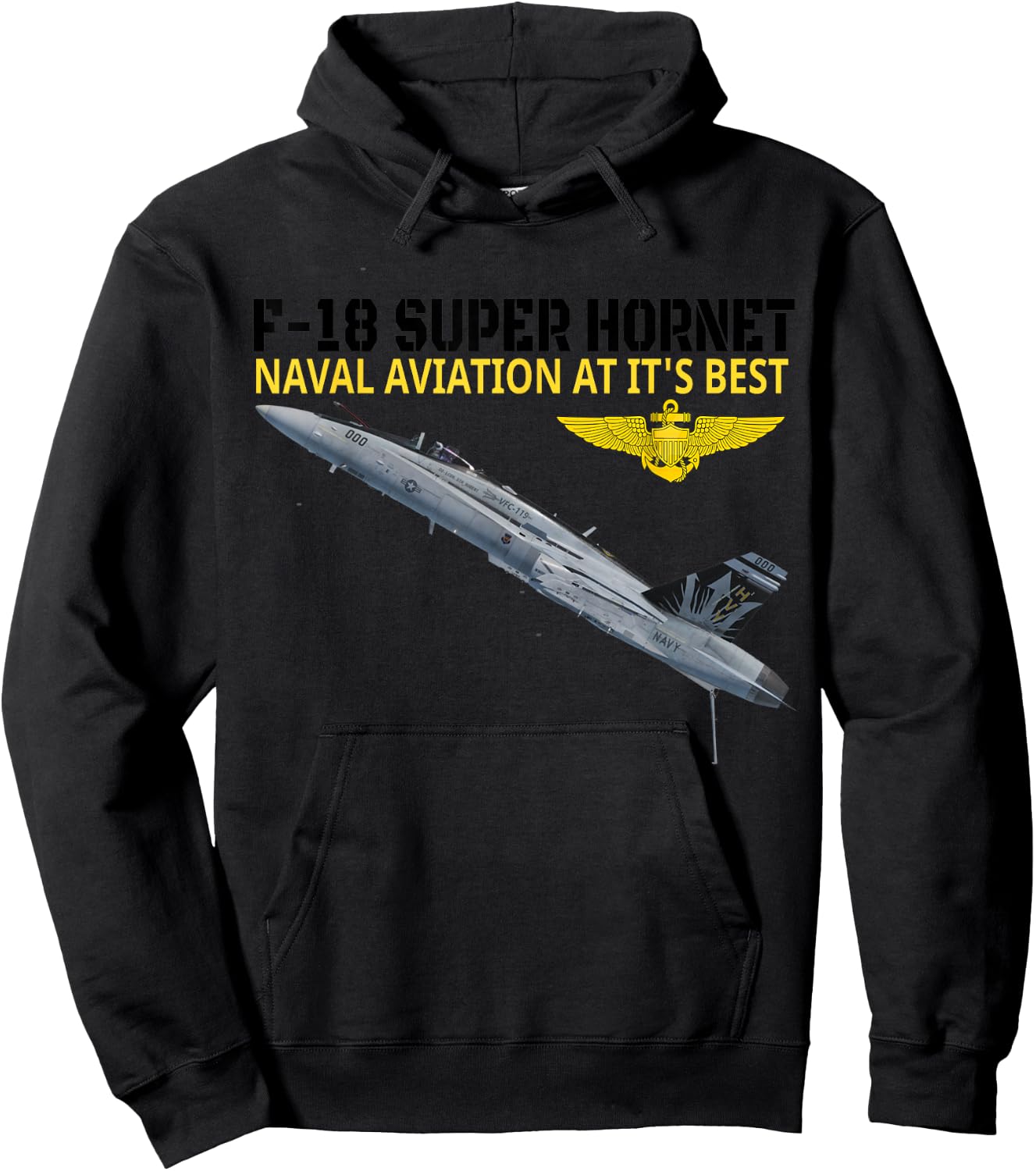 The F-18 Super Hornet in action.Naval aviation at its best. Hoodie - Hoodie | Black