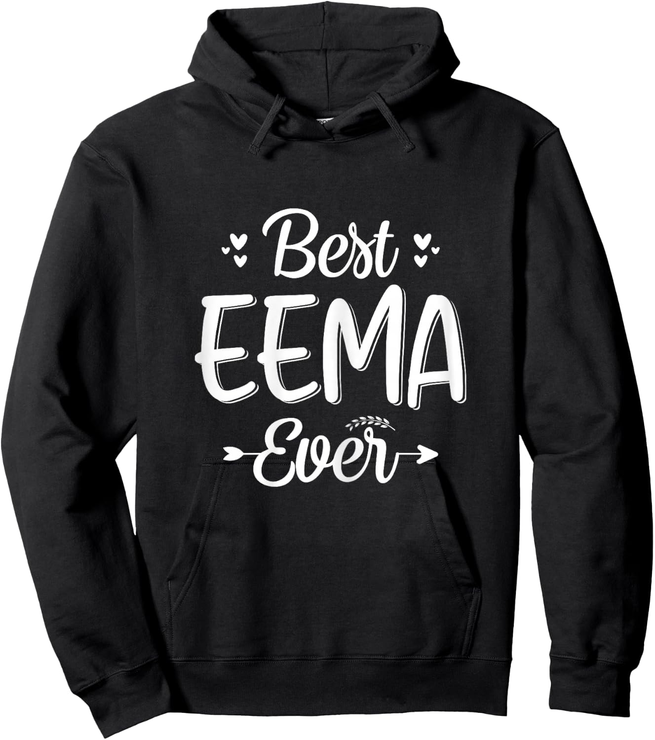 Best EEMA Ever - Mom, EEMA Grandma mother's day Hoodie - Hoodie | Black