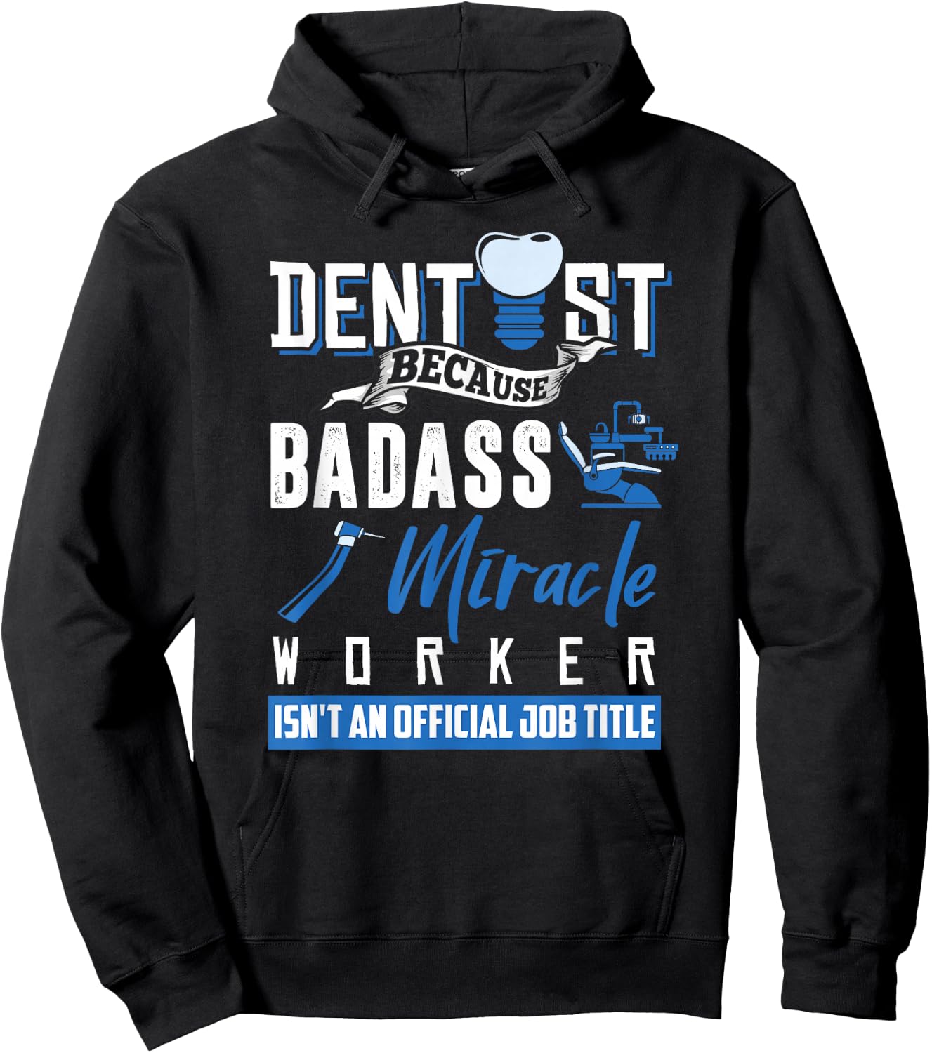 Dentist Shirt Funny Dentist Dental Saying Tooth Quote Gift Hoodie - Hoodie | Black