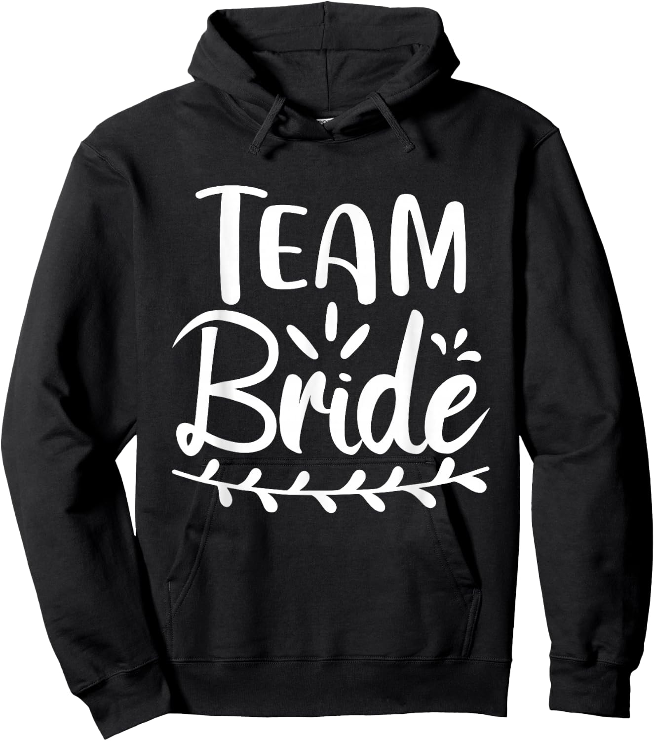 Team Bride Wedding Bachelorette Bridal Party Hoodie - Hoodie | Black