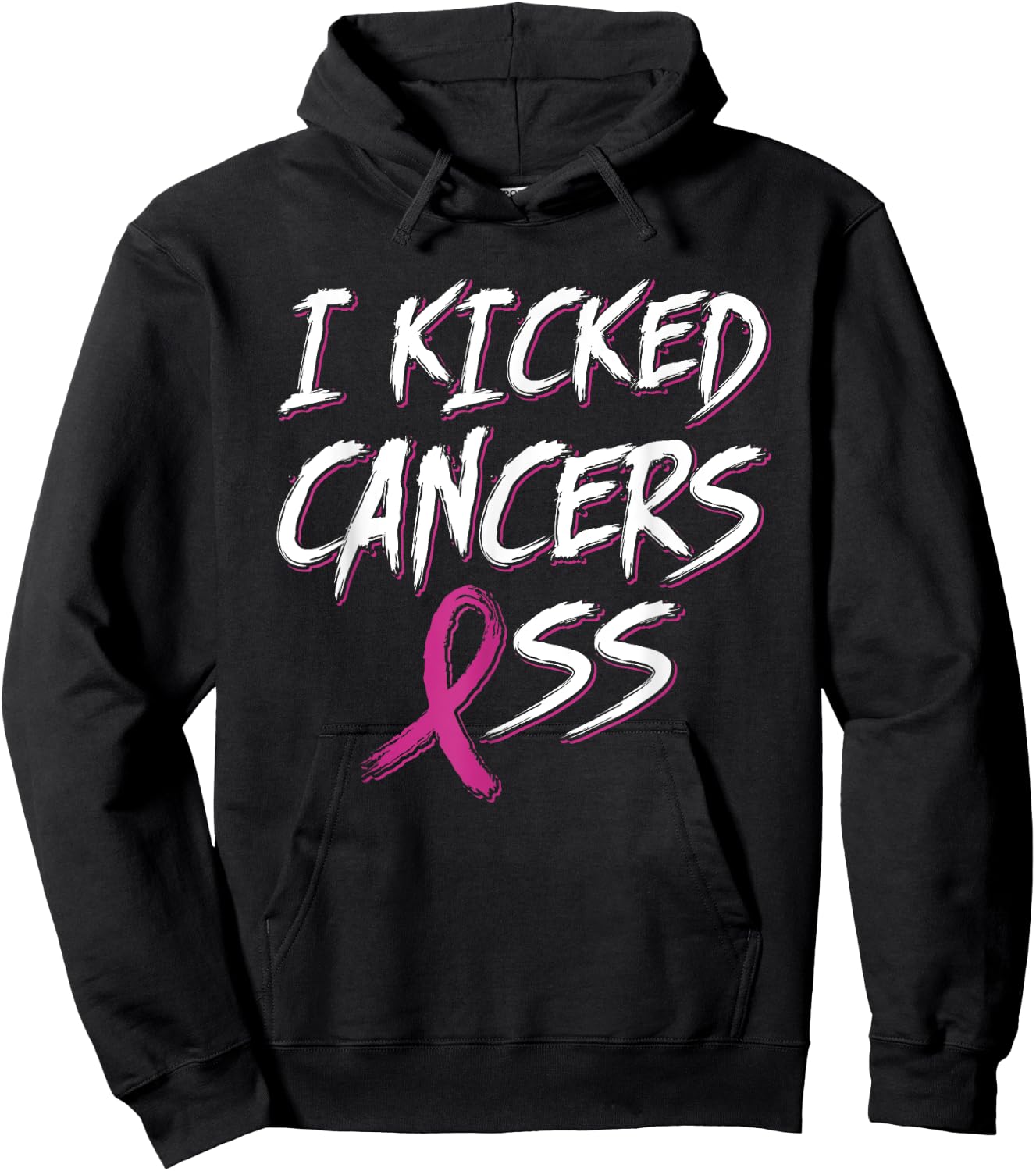I Kicked Cancer's Ass Pink Ribbon Breast Cancer Awareness Hoodie - Hoodie | Black