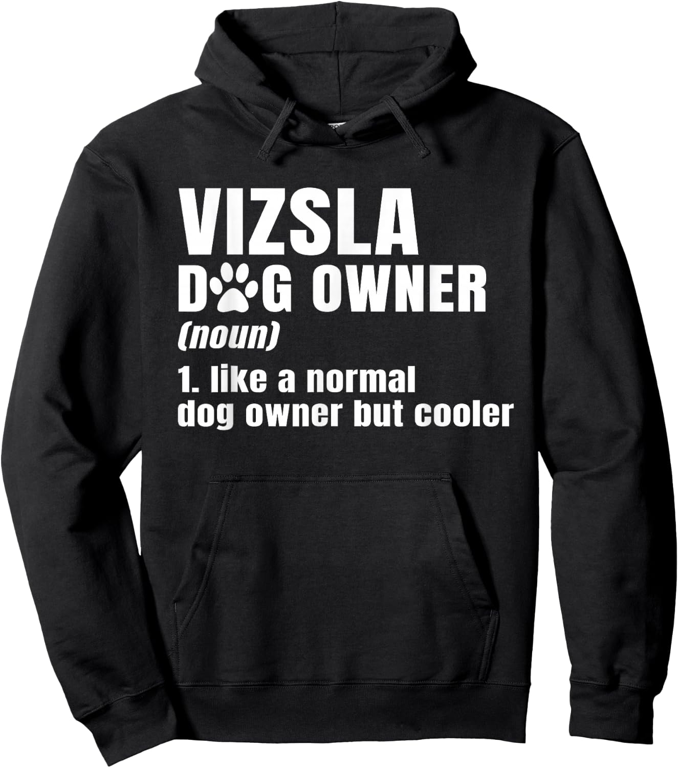 Vizsla Noun Hungarian Hunting Dogs Breeders Fur Parent Hoodie - Hoodie | Black