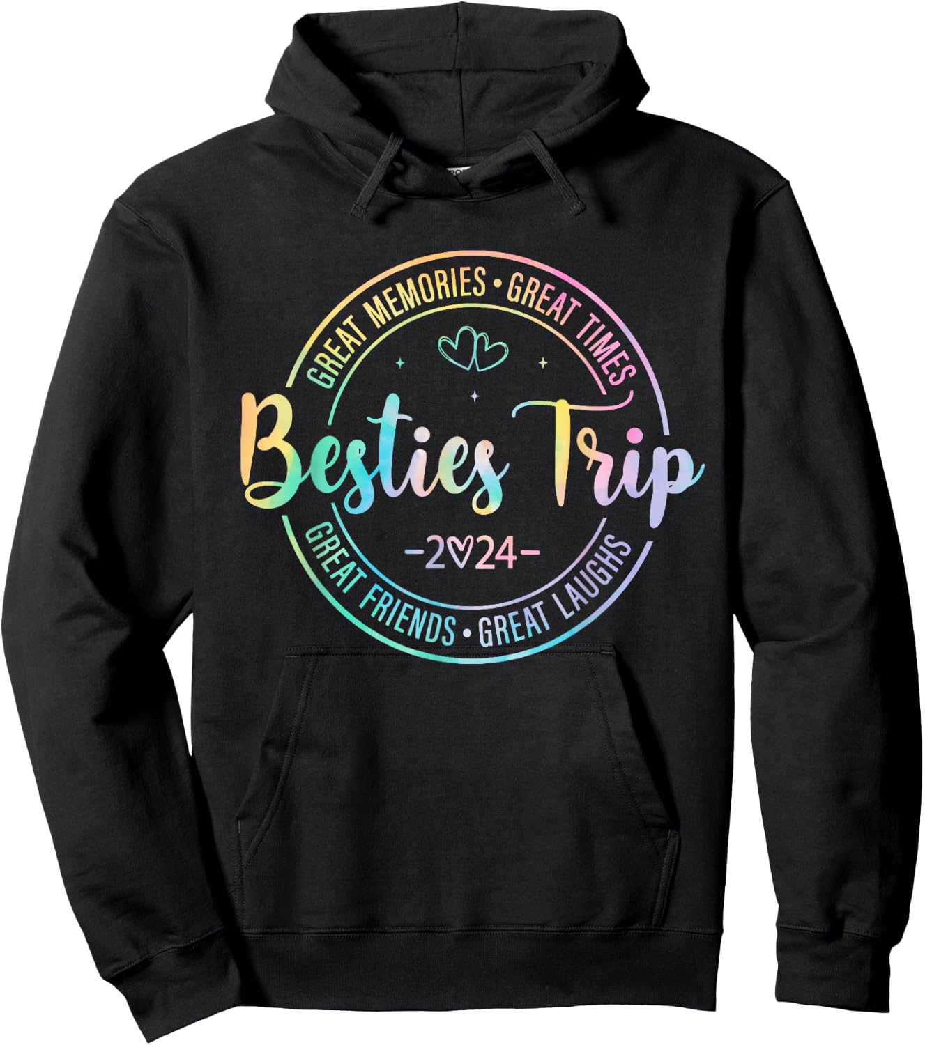 Besties Trip 2024 Great Memories Girls Trip Weekend Vacation Hoodie - Hoodie | Black