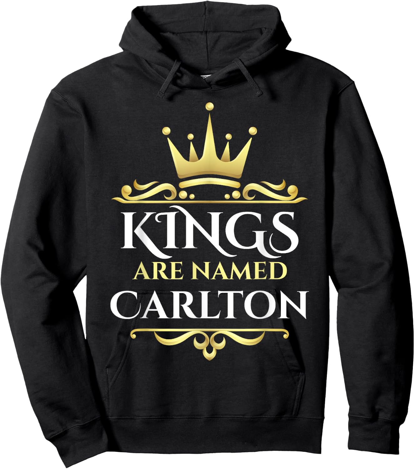 Kings Are Named Carlton Hoodie - Hoodie | Black