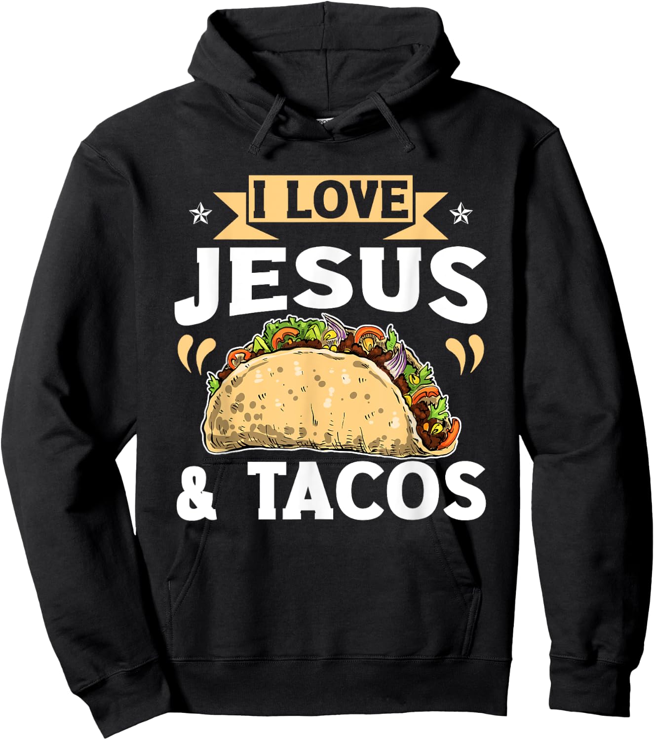 I Love Jesus And Tacos Christian Quote Mexican Food Quotes Hoodie - Hoodie | Black
