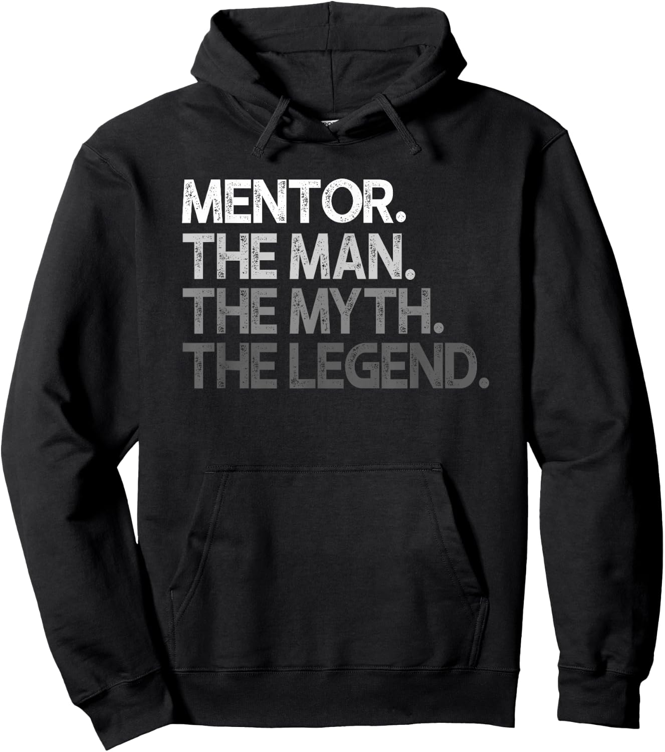 Mentor Man The Myth Legend Gift Hoodie - Hoodie | Black
