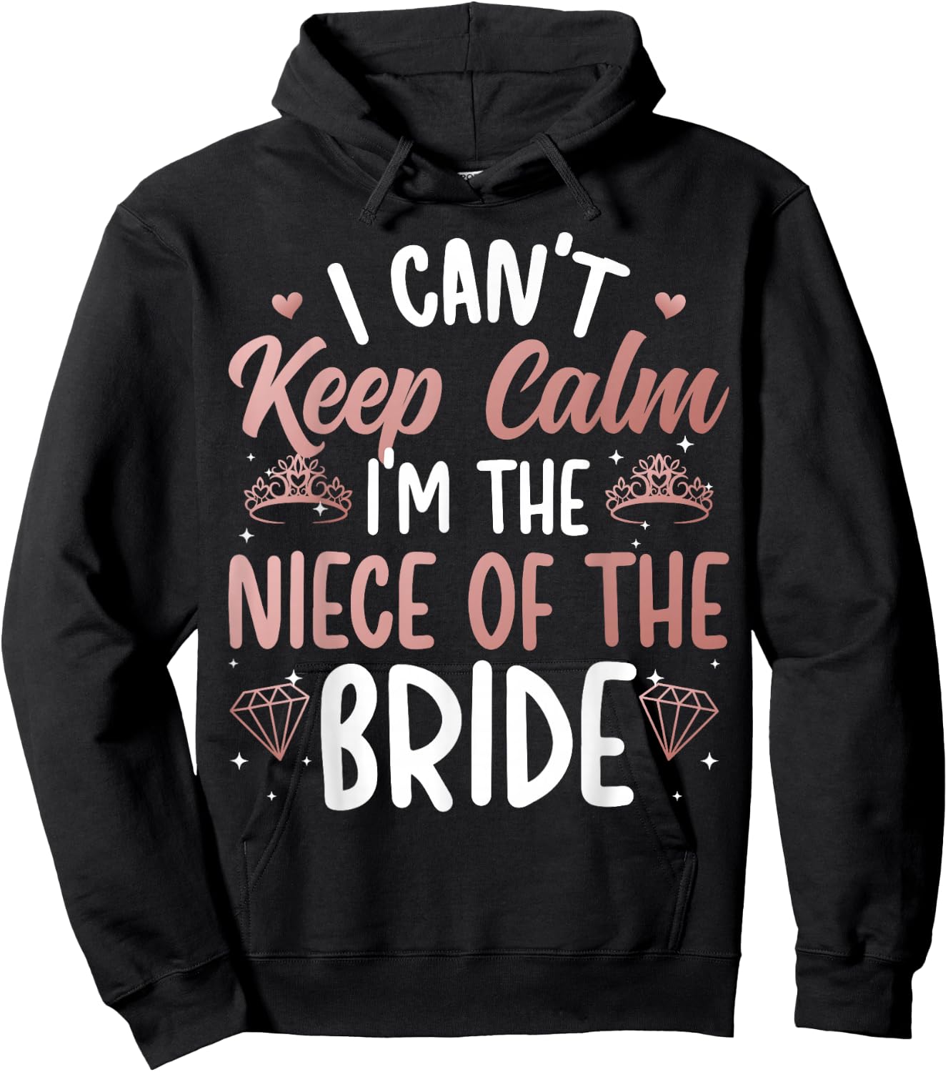 I'm The Niece Of The Bride Niece Funny Bride's Niece Hoodie - Hoodie | Black