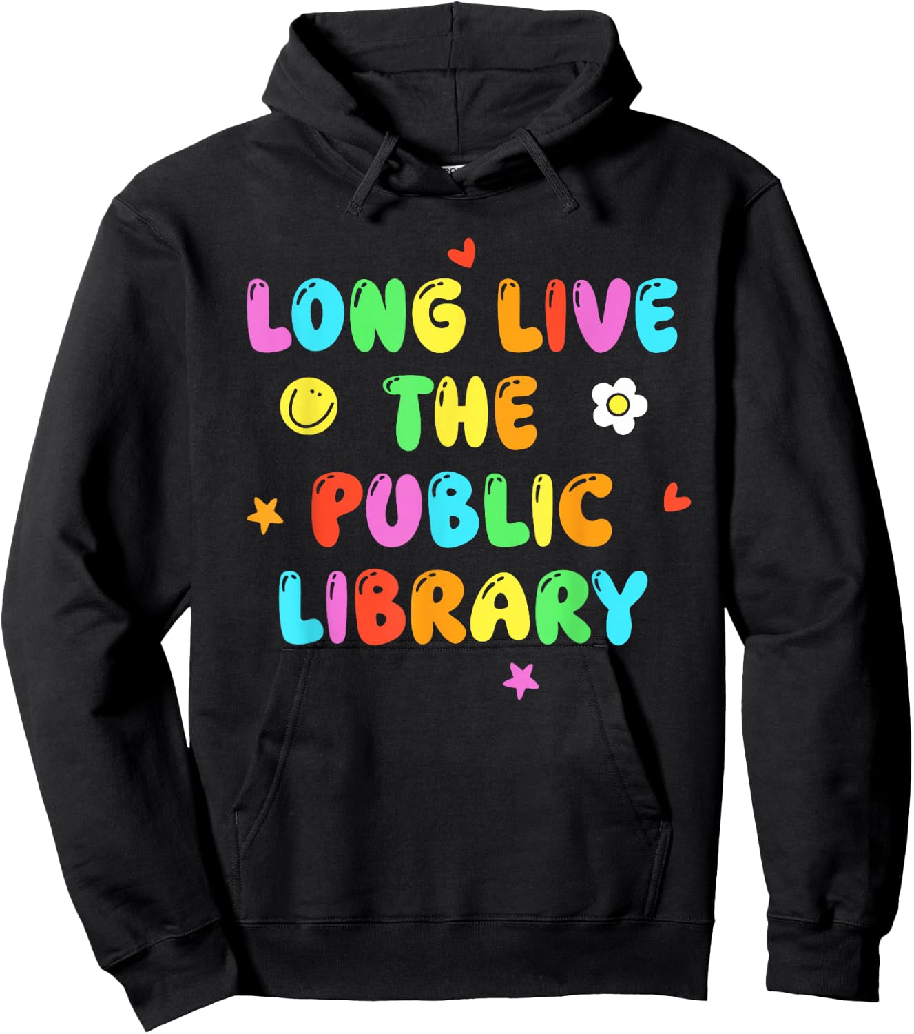 Long Live The Public Library Bookish Design Hoodie - Hoodie | Black