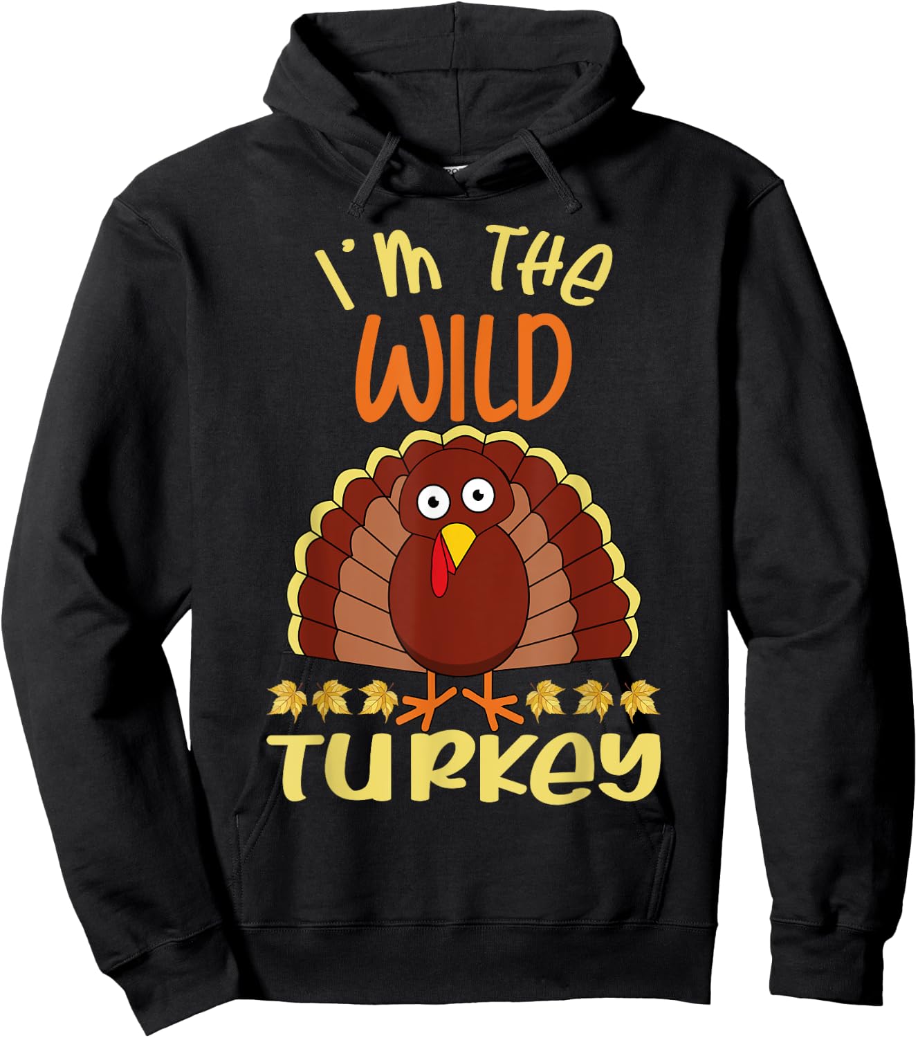 I'm The Wild Turkey Matching Group Design Hoodie - Hoodie | Black