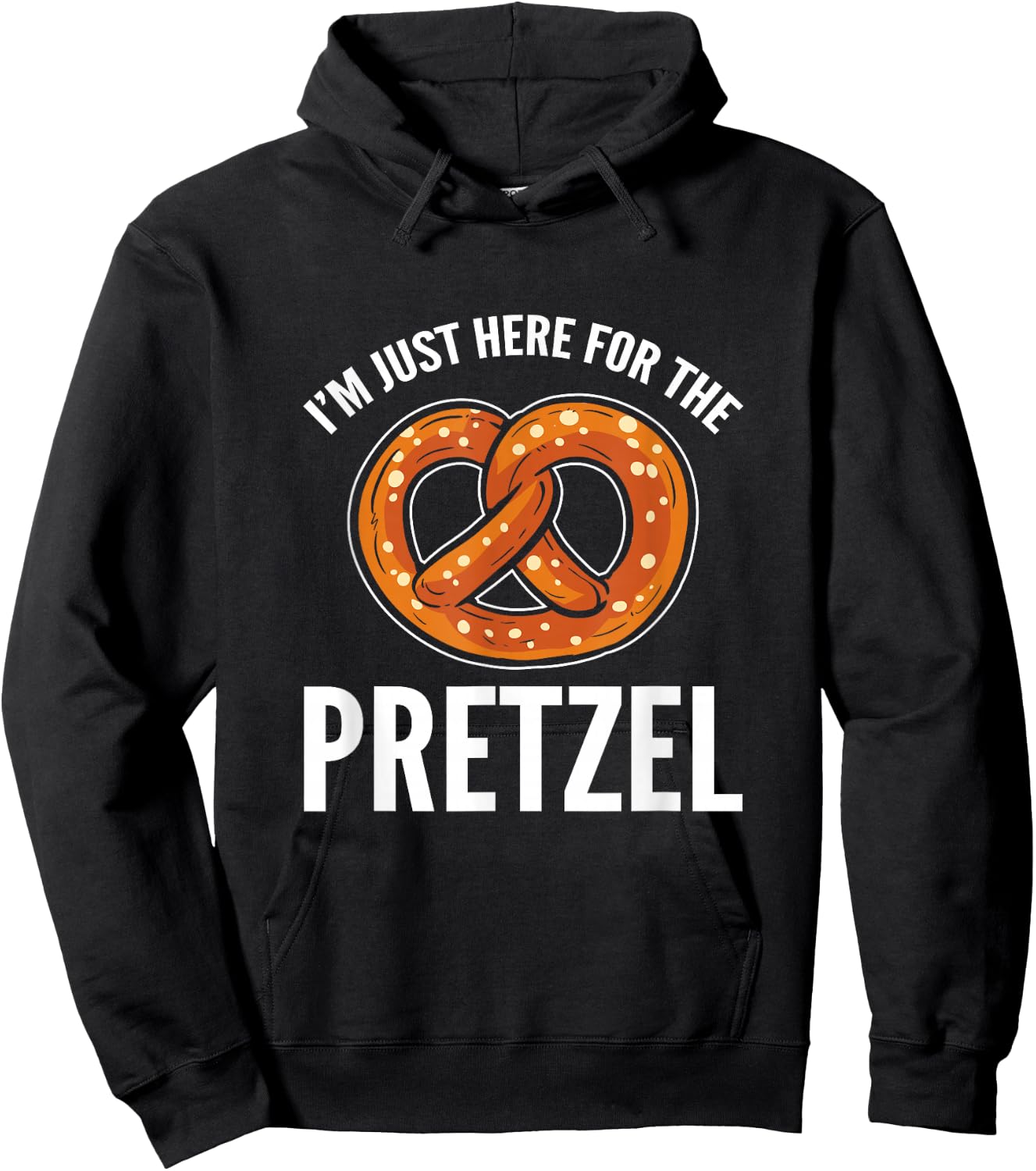 Funny Foodie Oktoberfest Im Just Here For The Pretzel Hoodie - Hoodie | Black