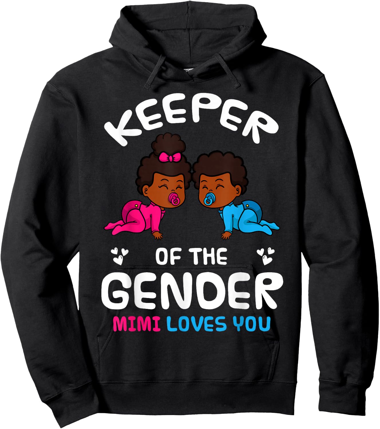Keeper of the Gender Mimi Loves You African American Baby Hoodie - Hoodie | Black