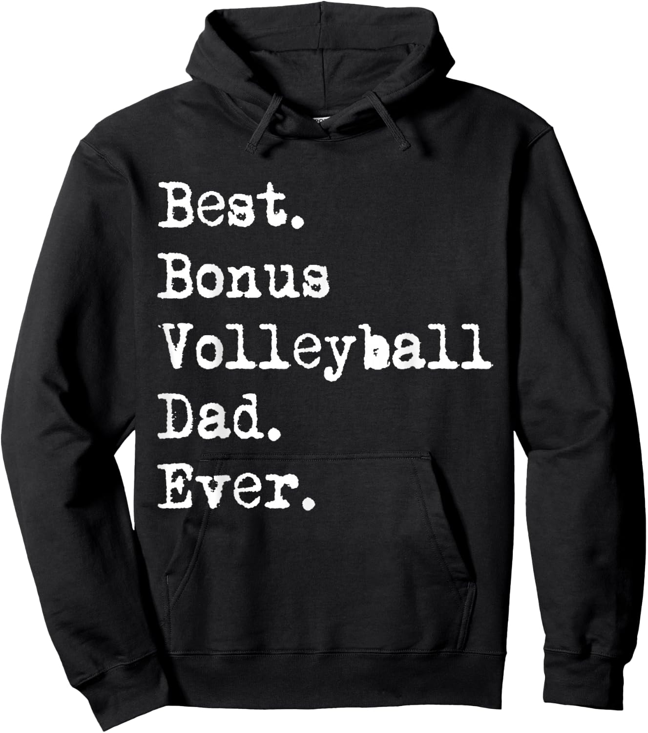 Best Bonus Volleyball Dad Ever Stepdad from Daughter Funny Hoodie - Hoodie | Black